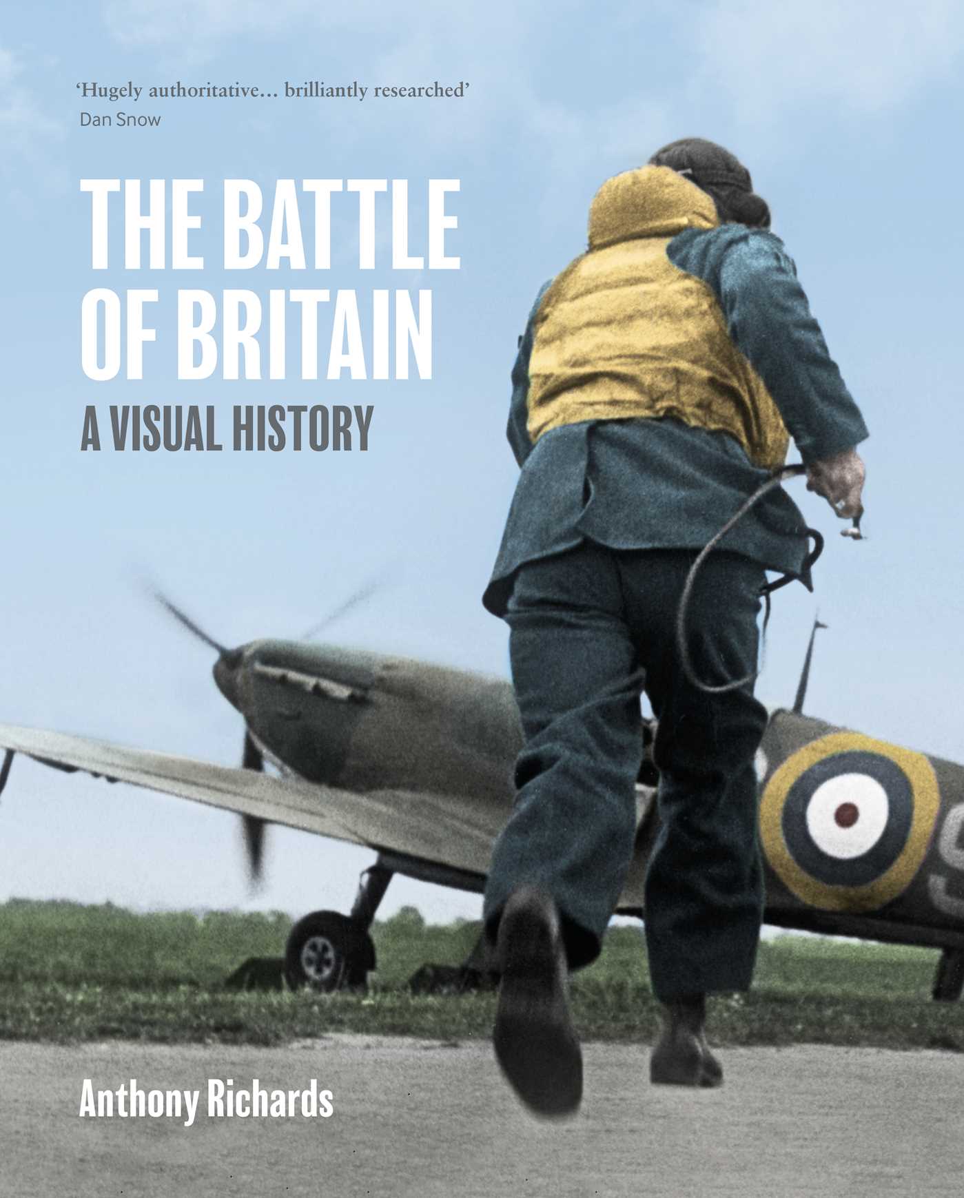 Battle of Britain:  A Visual History