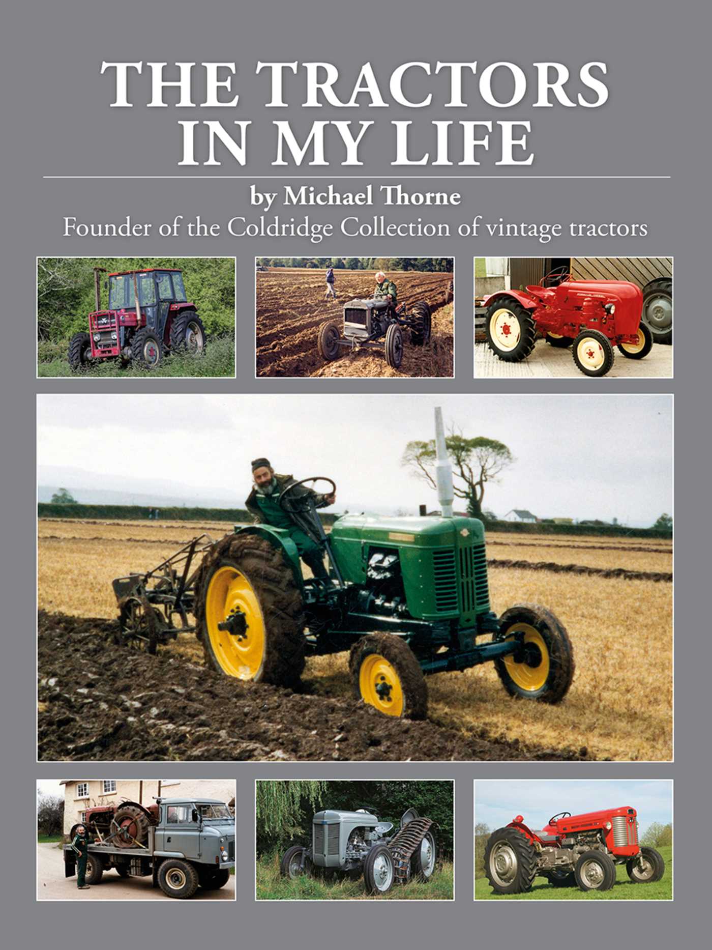Tractors in my Life