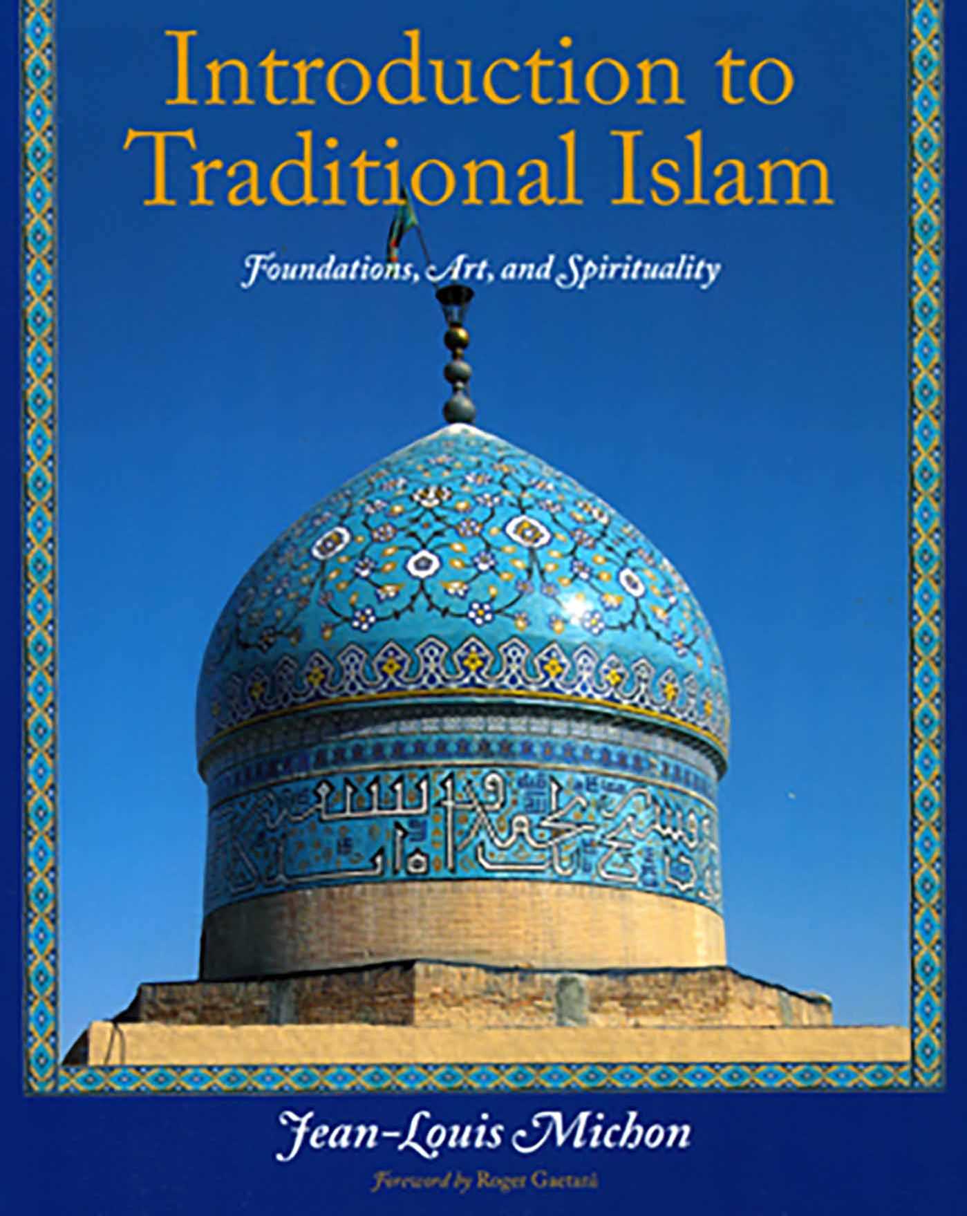 Introduction to Traditional Islam