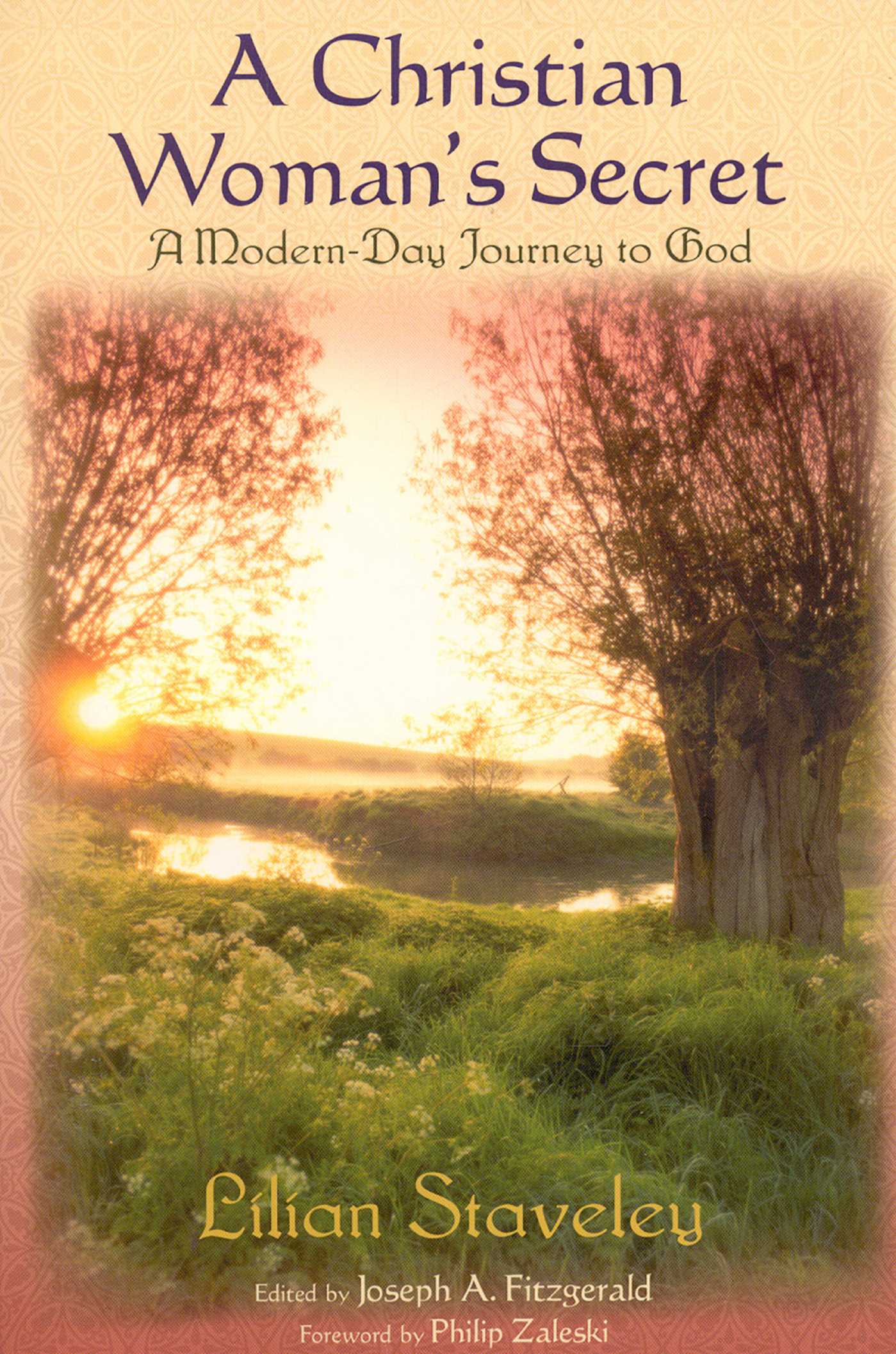 Christian Woman's Secret: A Modern-Day Journey to God