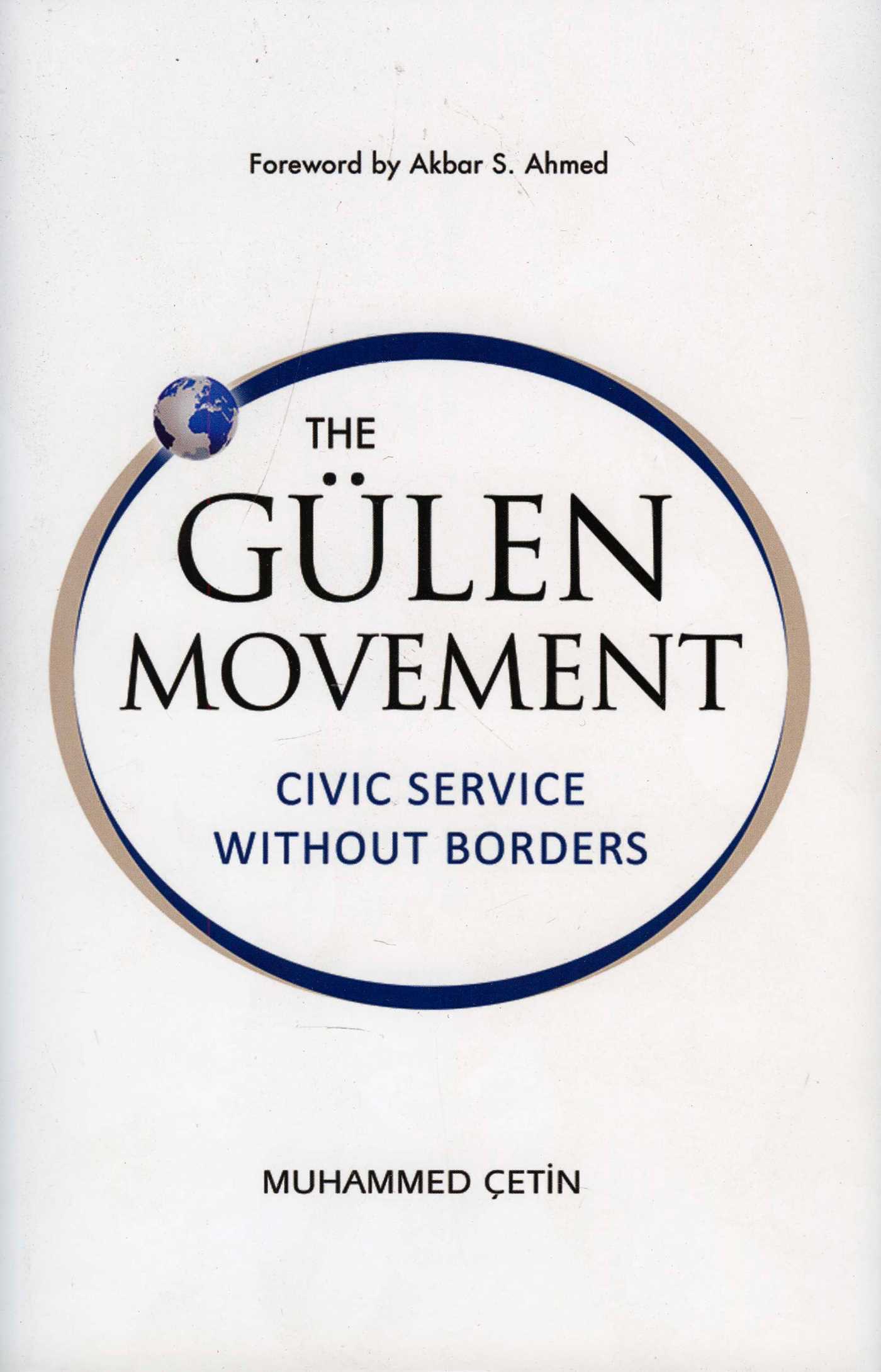 Gulen Movement: Civic Service without Borders