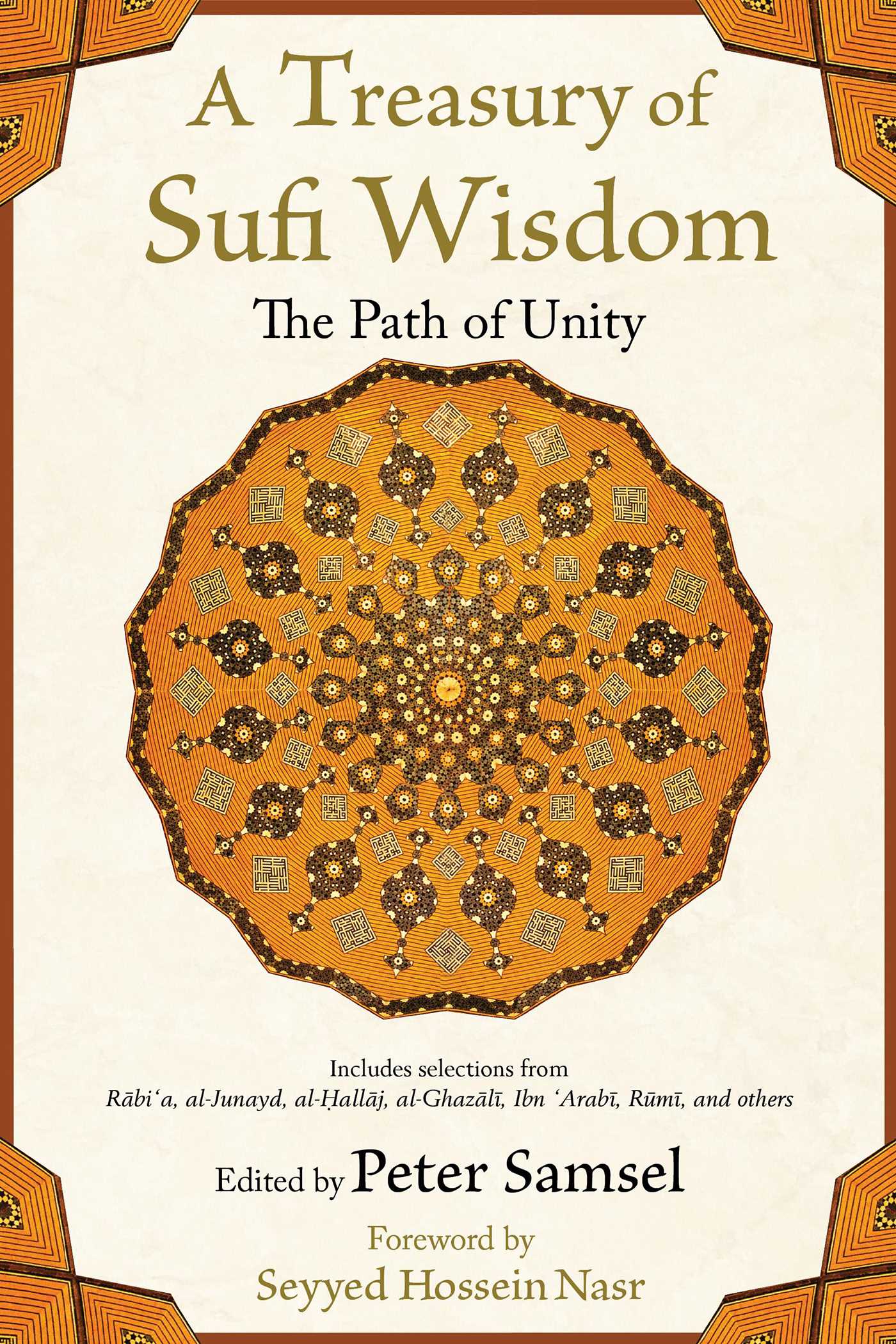 Treasury of Sufi Wisdom: The Path of Unity