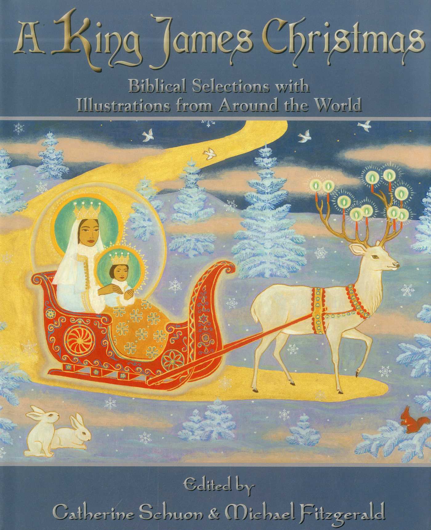 King James Christmas: Biblical Selections with Illustrations from Around the World