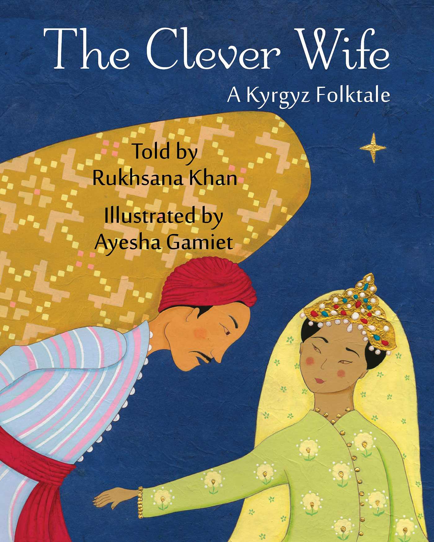 Clever Wife: A Kyrgyz Folktale