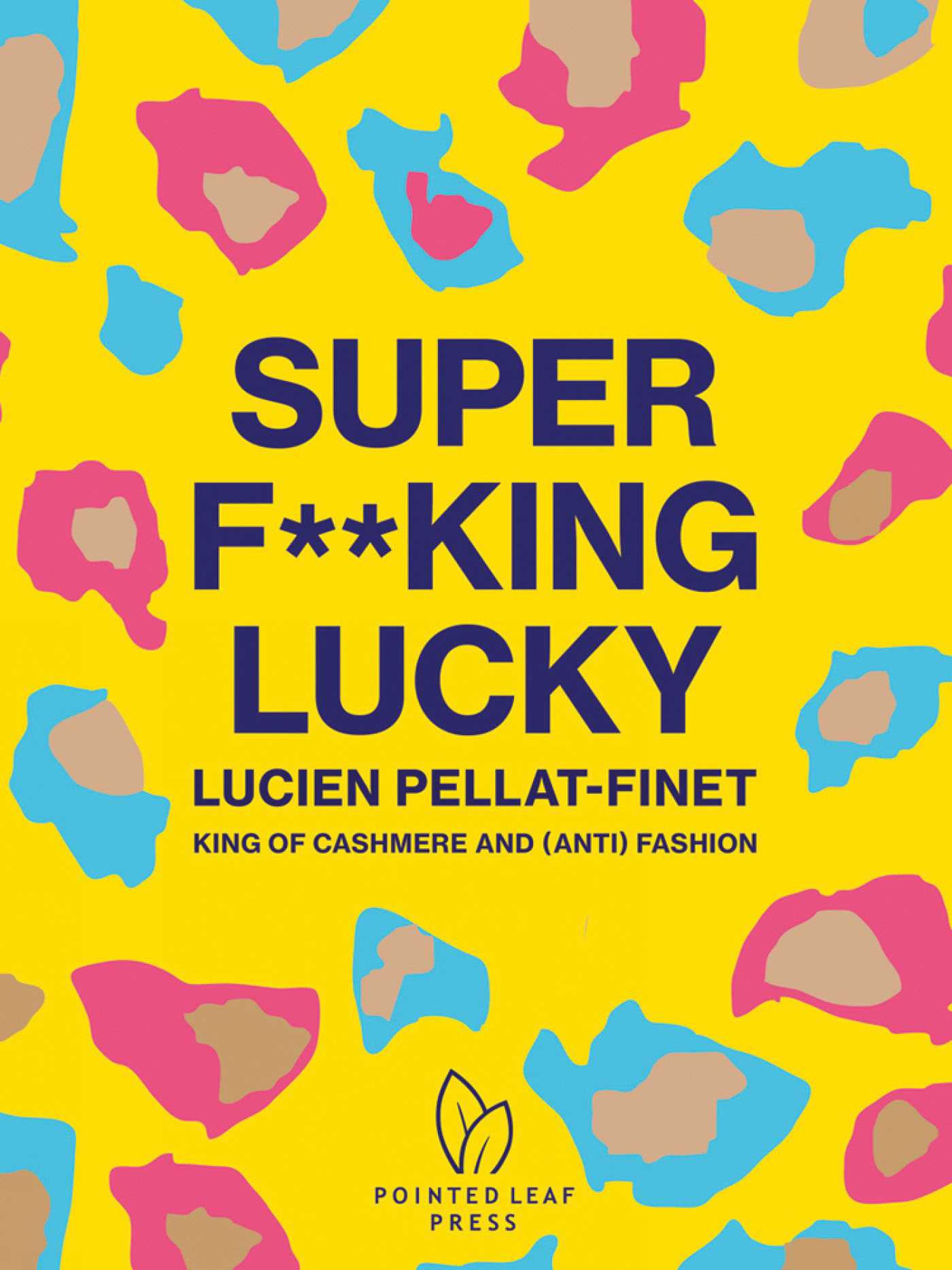 Super F**king Lucky