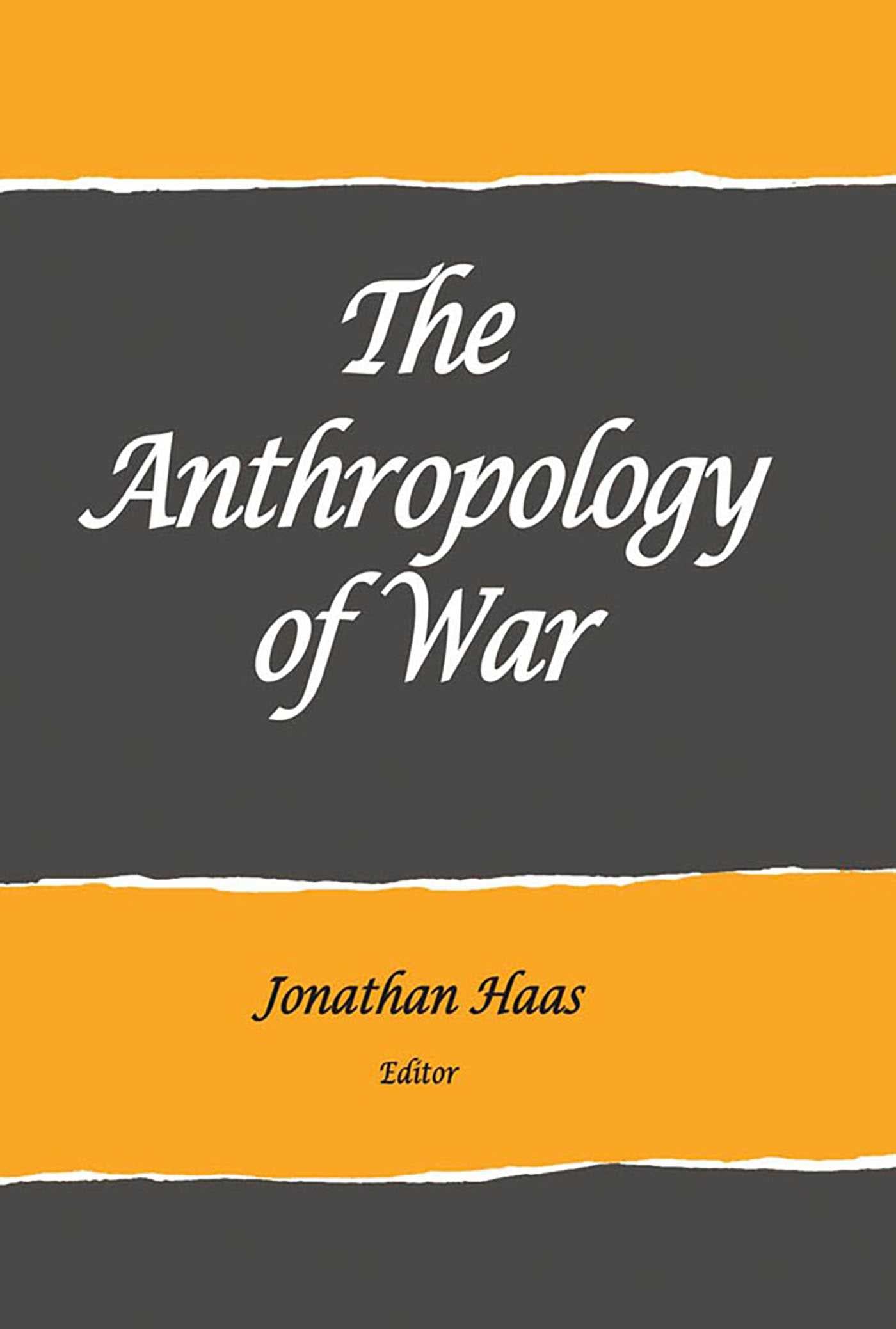 Anthropology of War