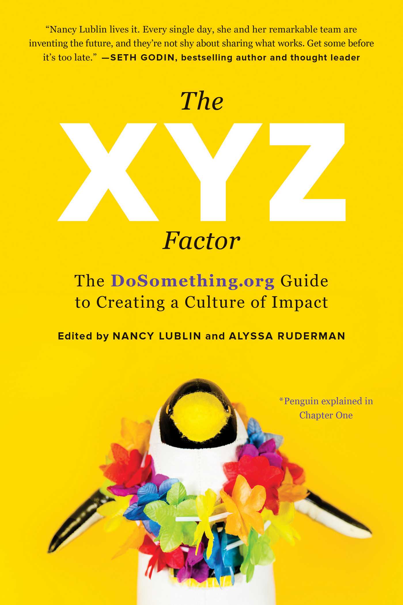 XYZ Factor: The DoSomething.org Guide to Creating a Culture of Impact