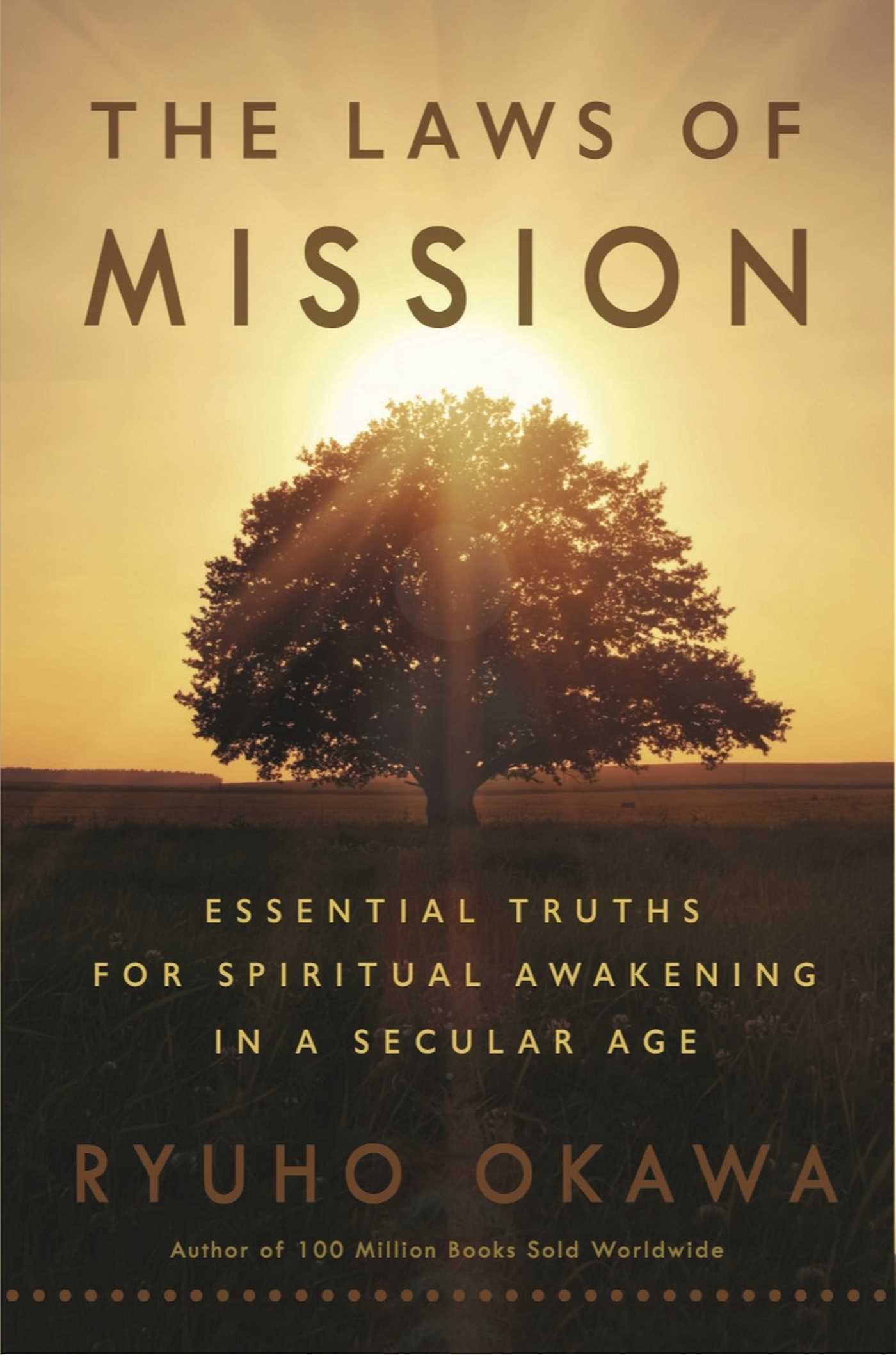 Laws of Mission: Essential Truths For Spiritual Awakening in a Secular Age