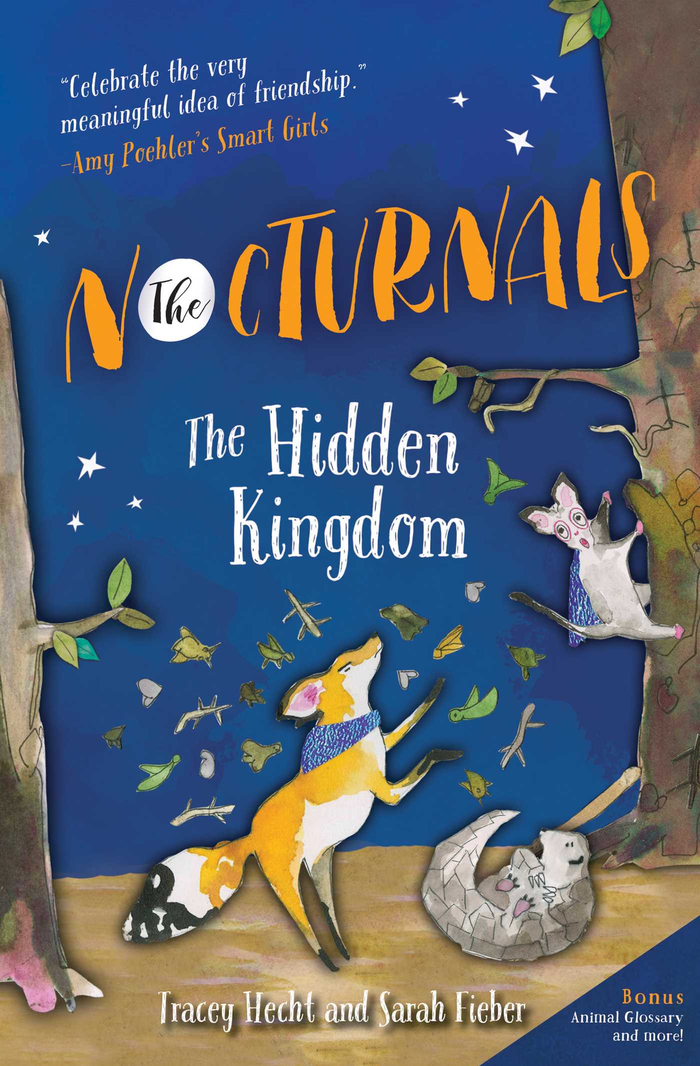 Hidden Kingdom: The Nocturnals Book 4