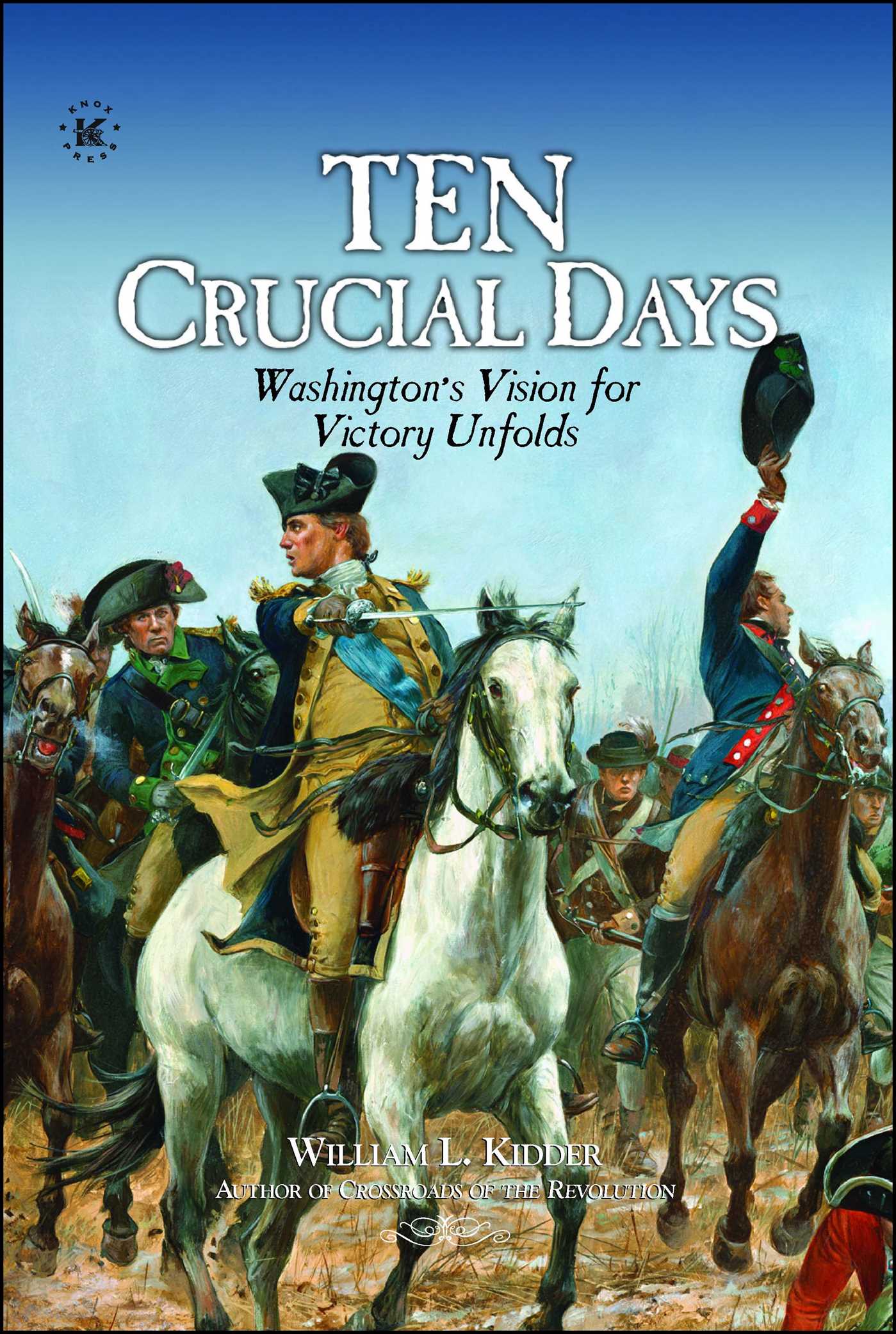 TEN CRUCIAL DAYS