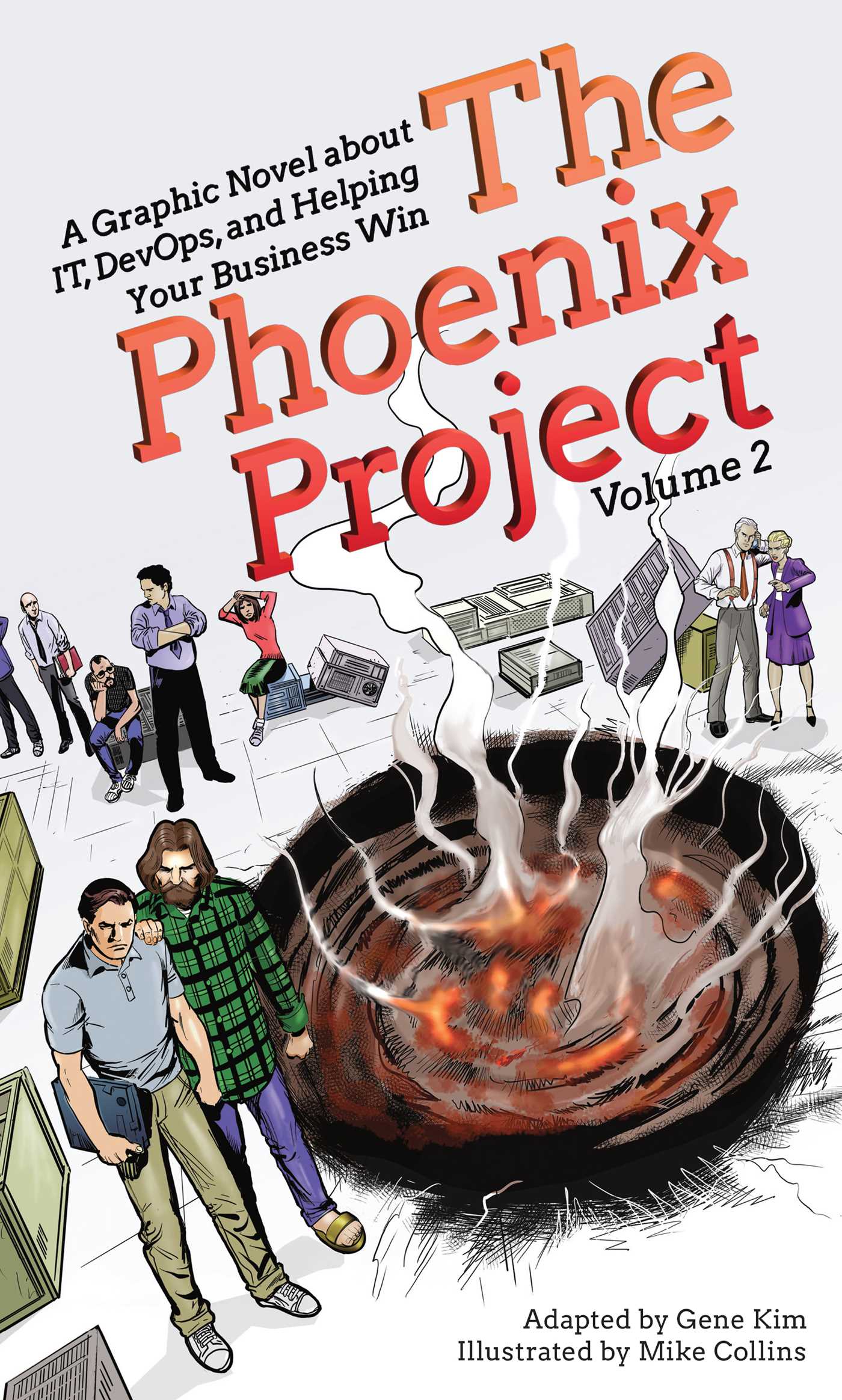 Phoenix Project: A Graphic Novel about IT, DevOps, and Helping Your Business Win