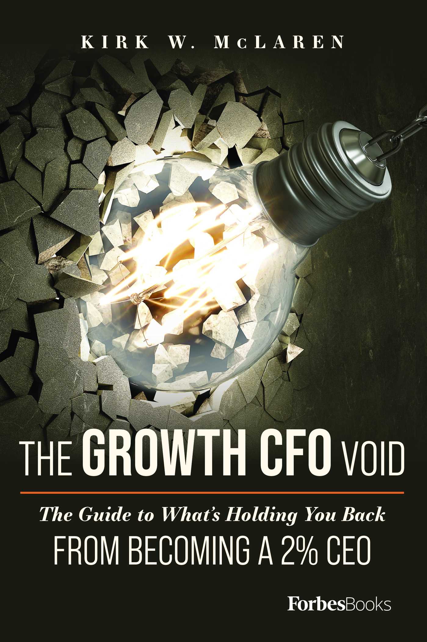Growth CFO Void: The Guide to What's Holding You Back from Becoming a 2% CEO