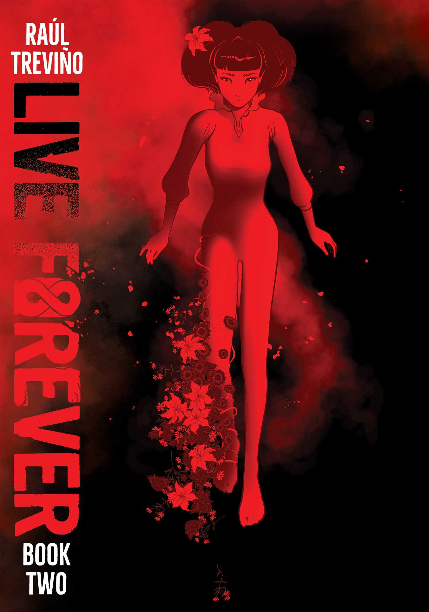 Live Forever Volume 2