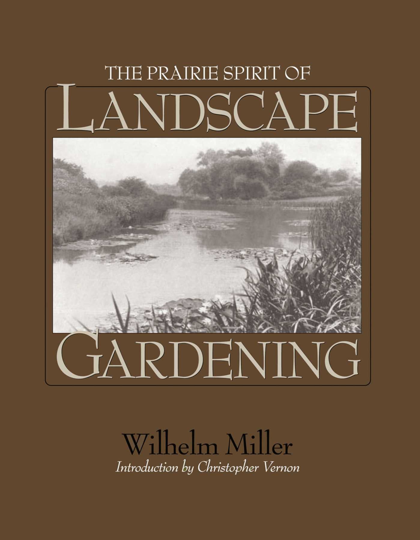 Prairie Spirit Of Landscape Gardening