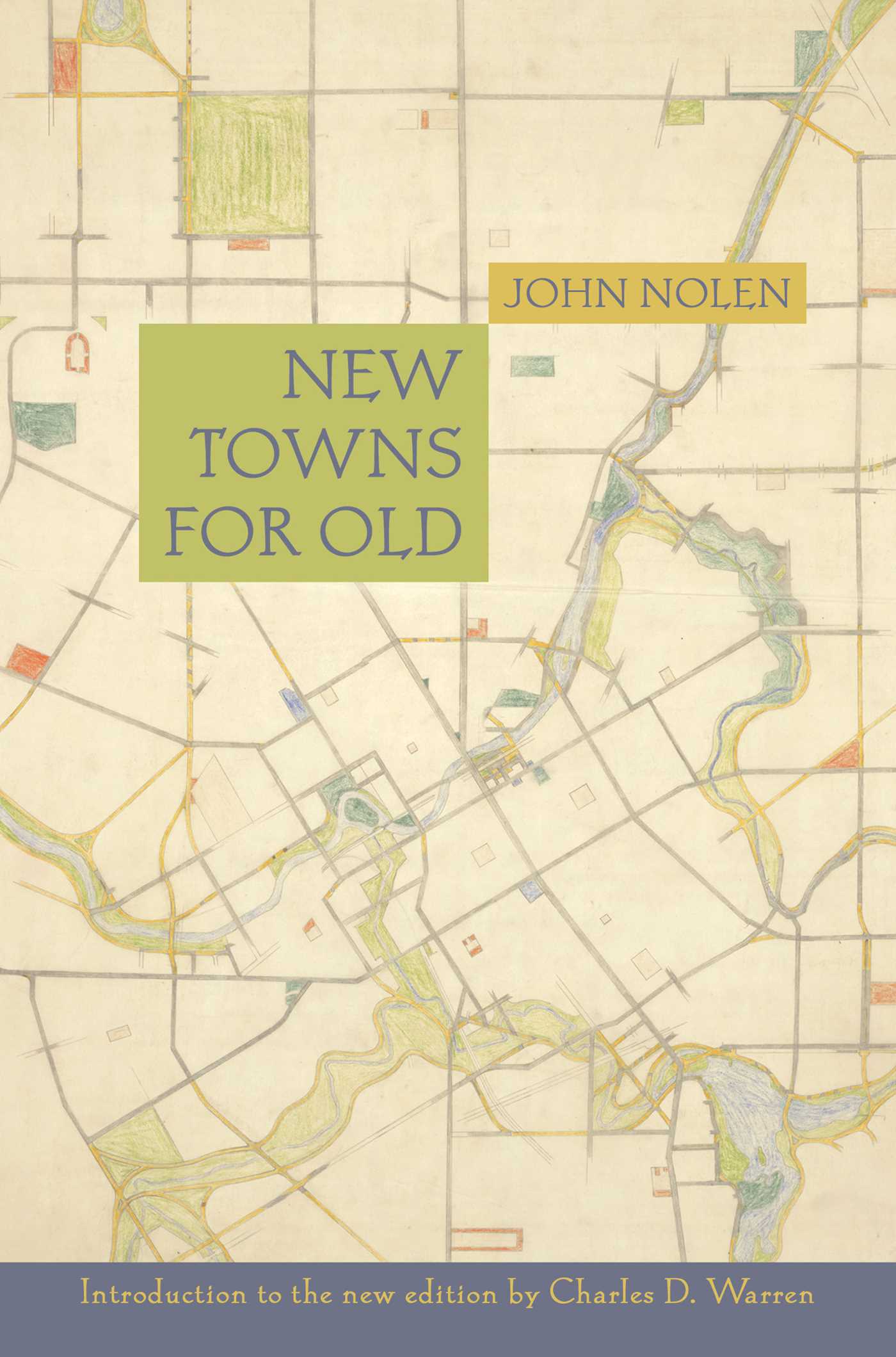 New Towns For Old