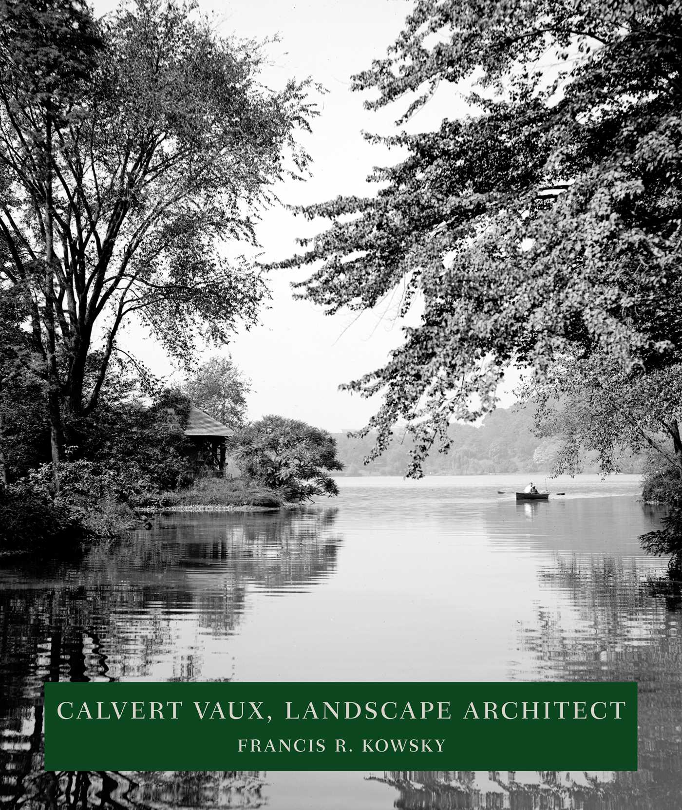 Calvert Vaux, Landscape Architect