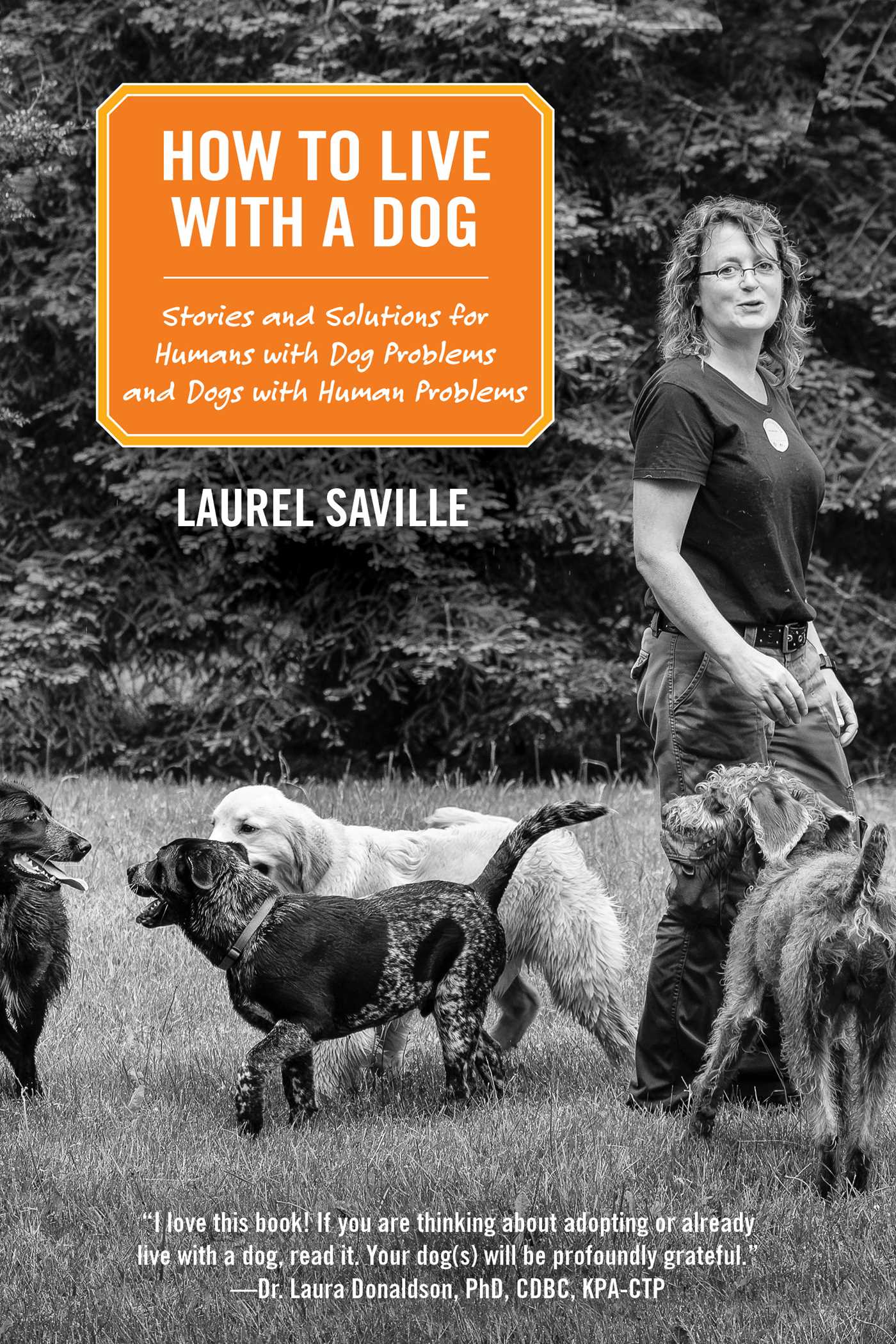 How to Live with a Dog