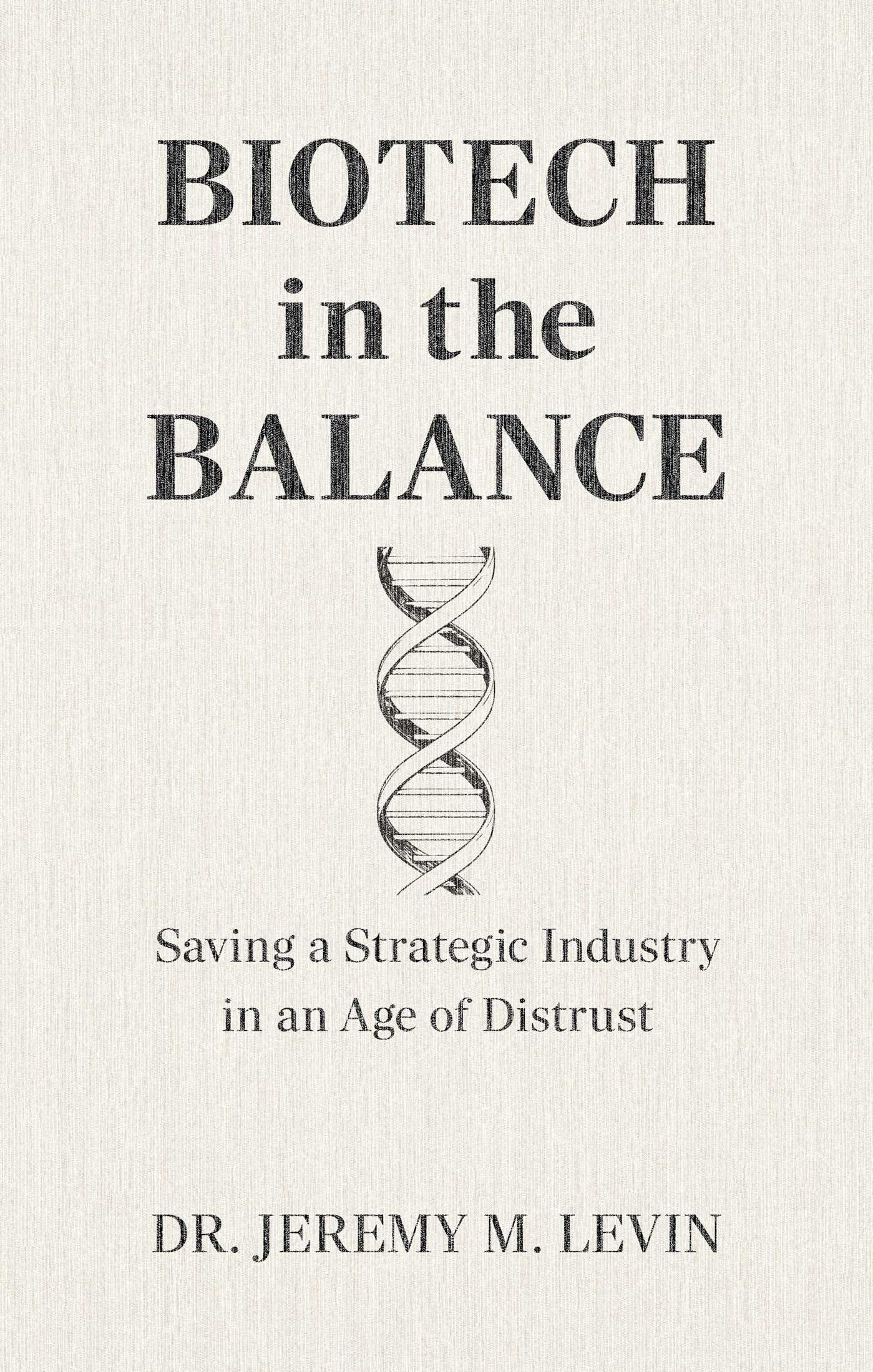 Biotech in the Balance