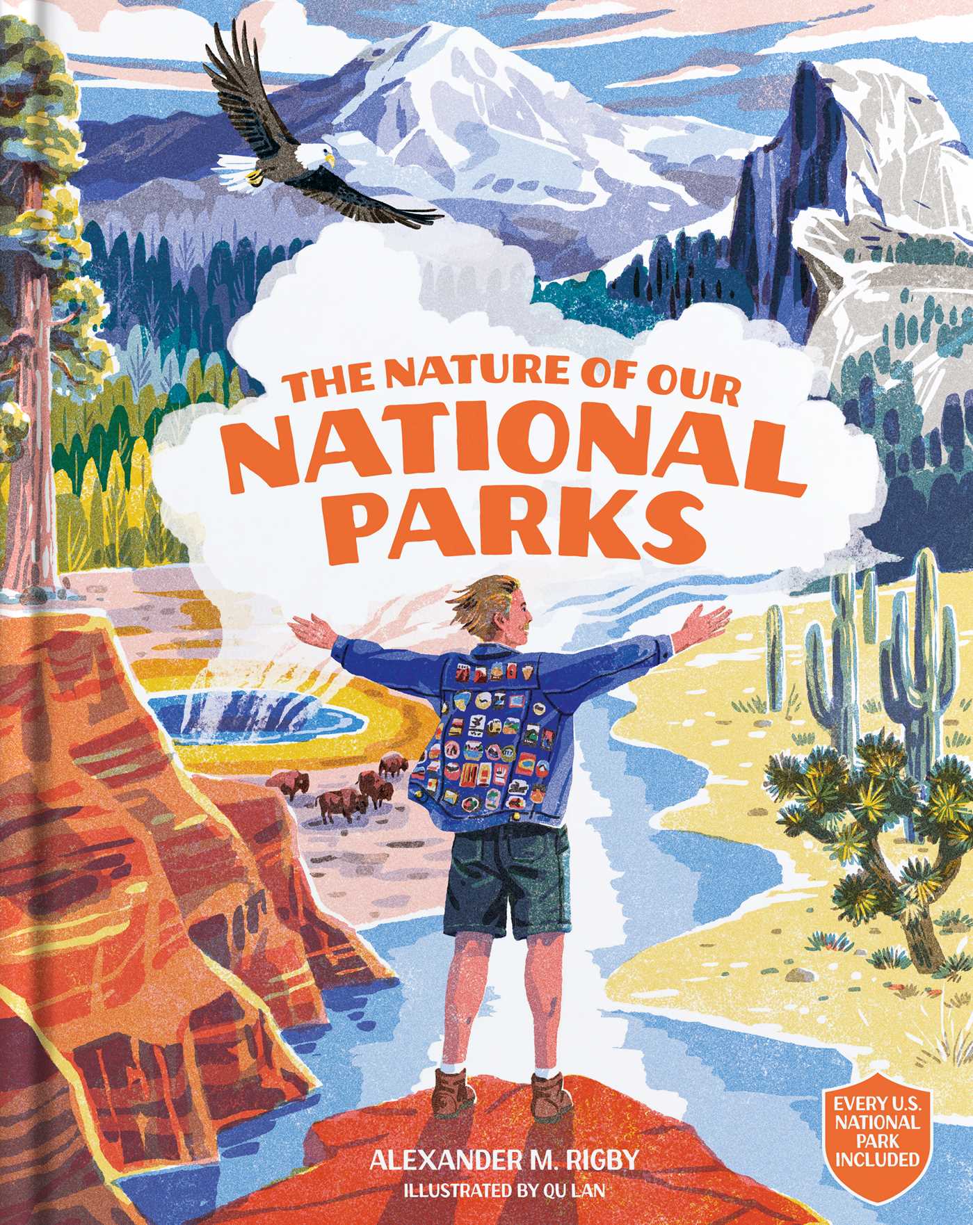 Nature of Our National Parks: (Every U.S. National Park Included)