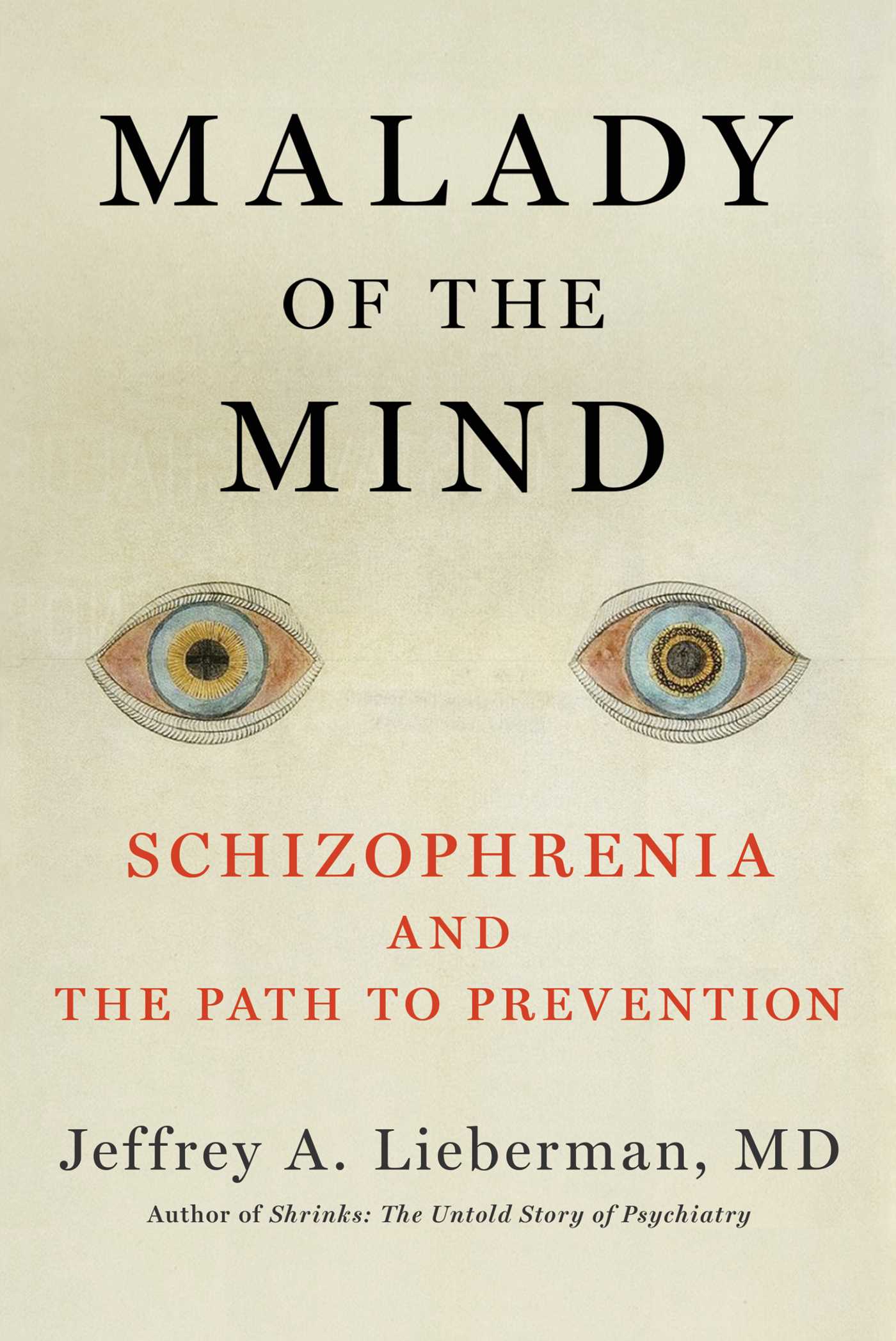 Malady of the Mind
