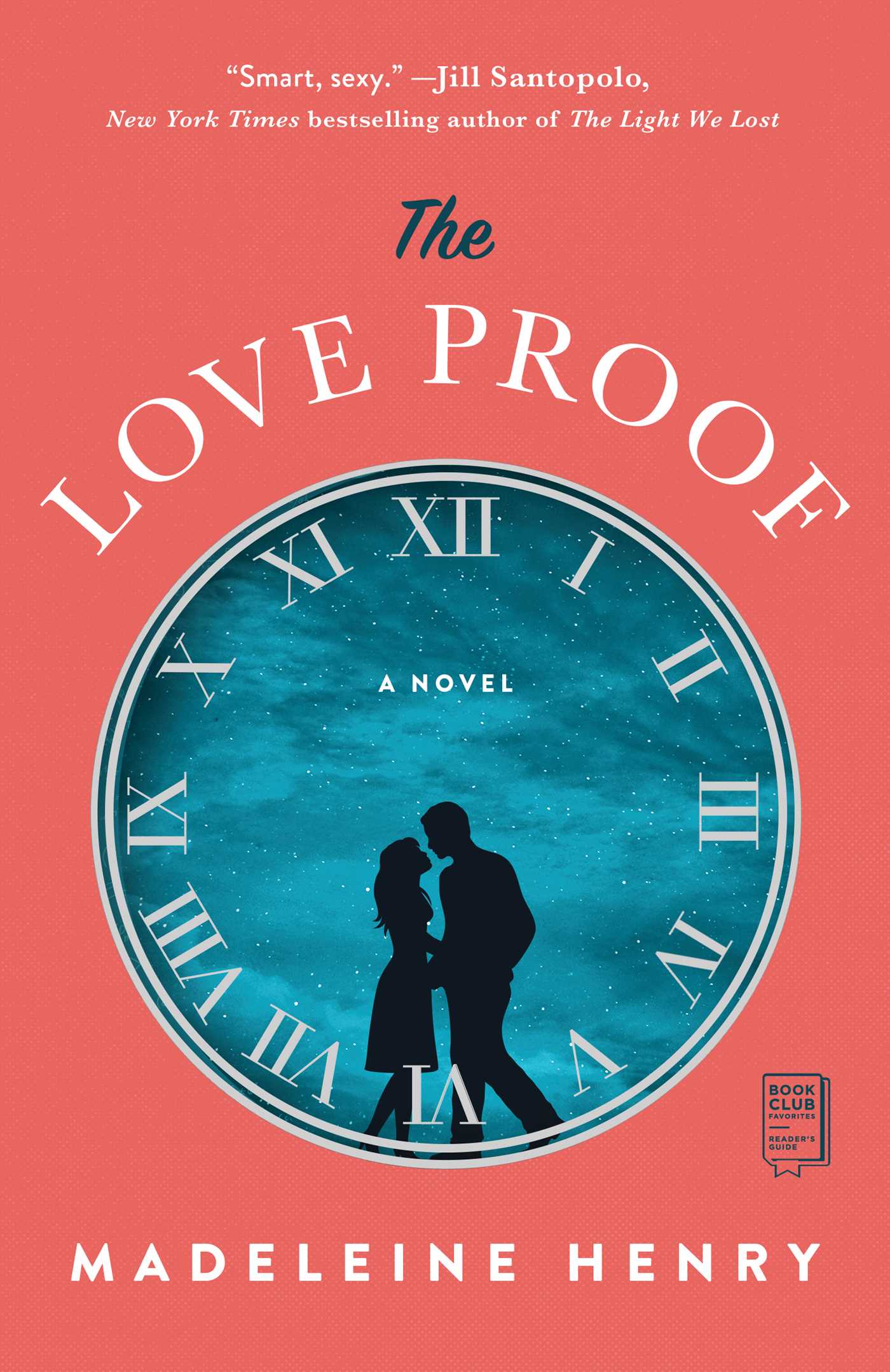 Love Proof: A Novel