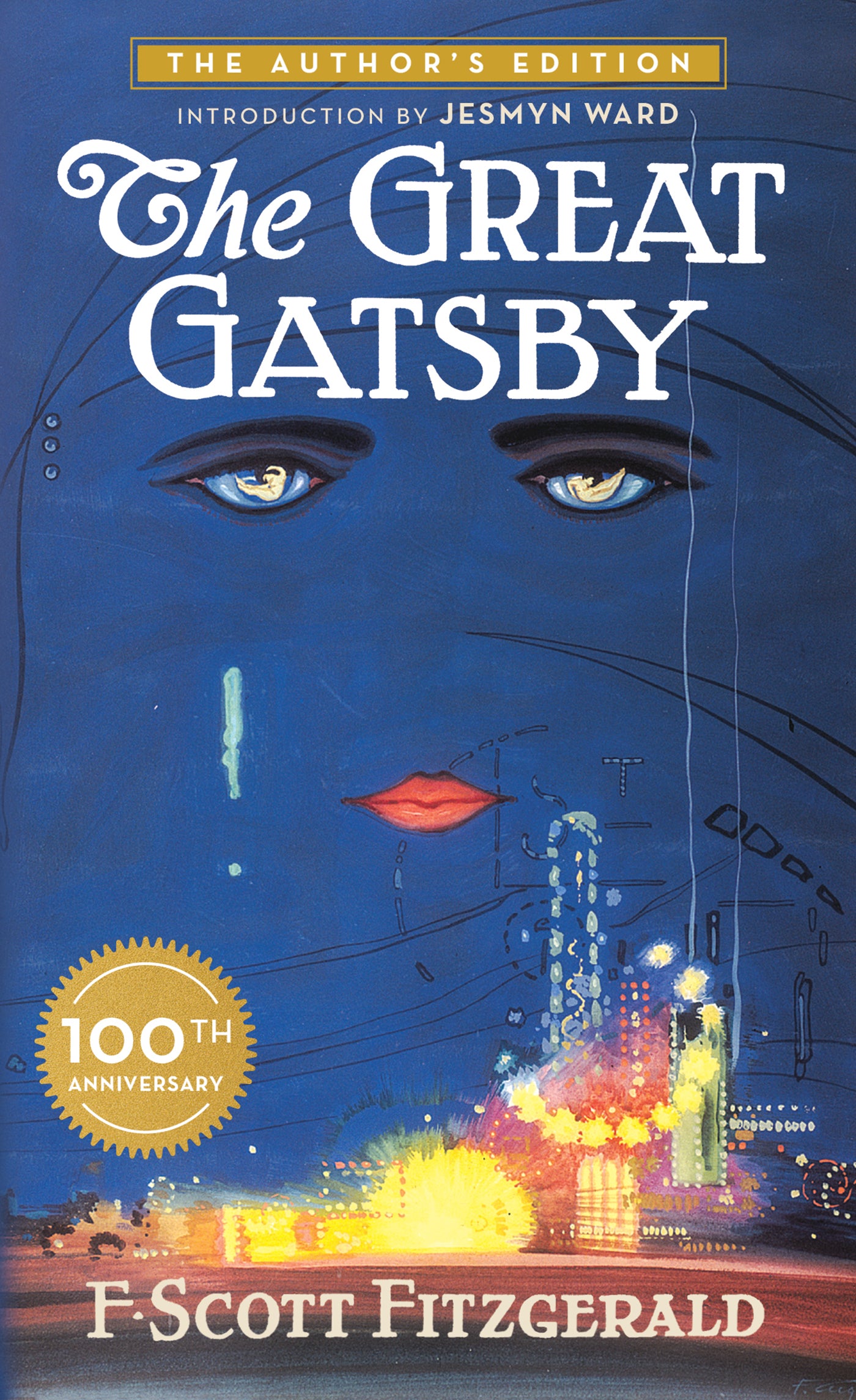 Great Gatsby: The Only Authorized Edition