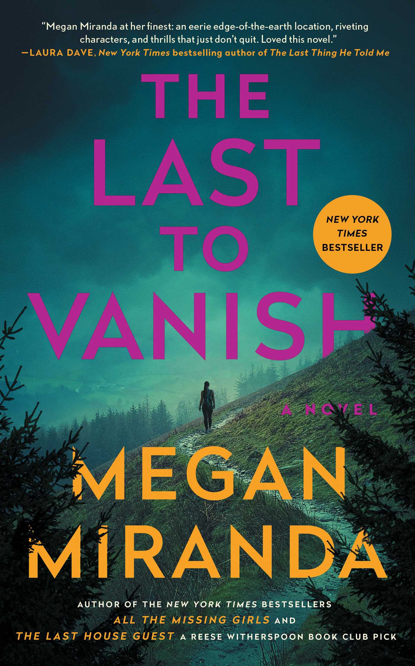 Last to Vanish: A Novel