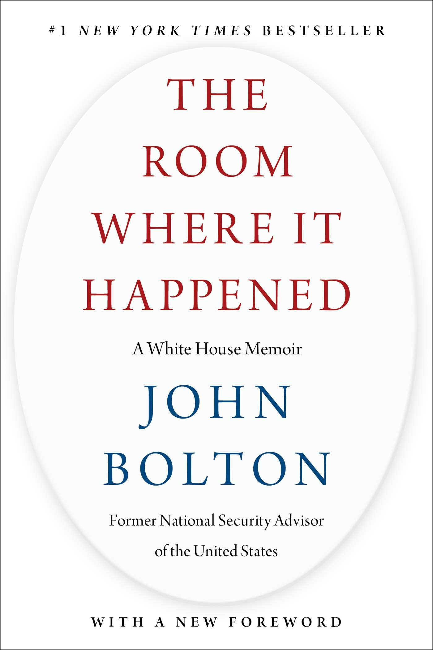 Room Where It Happened: A White House Memoir