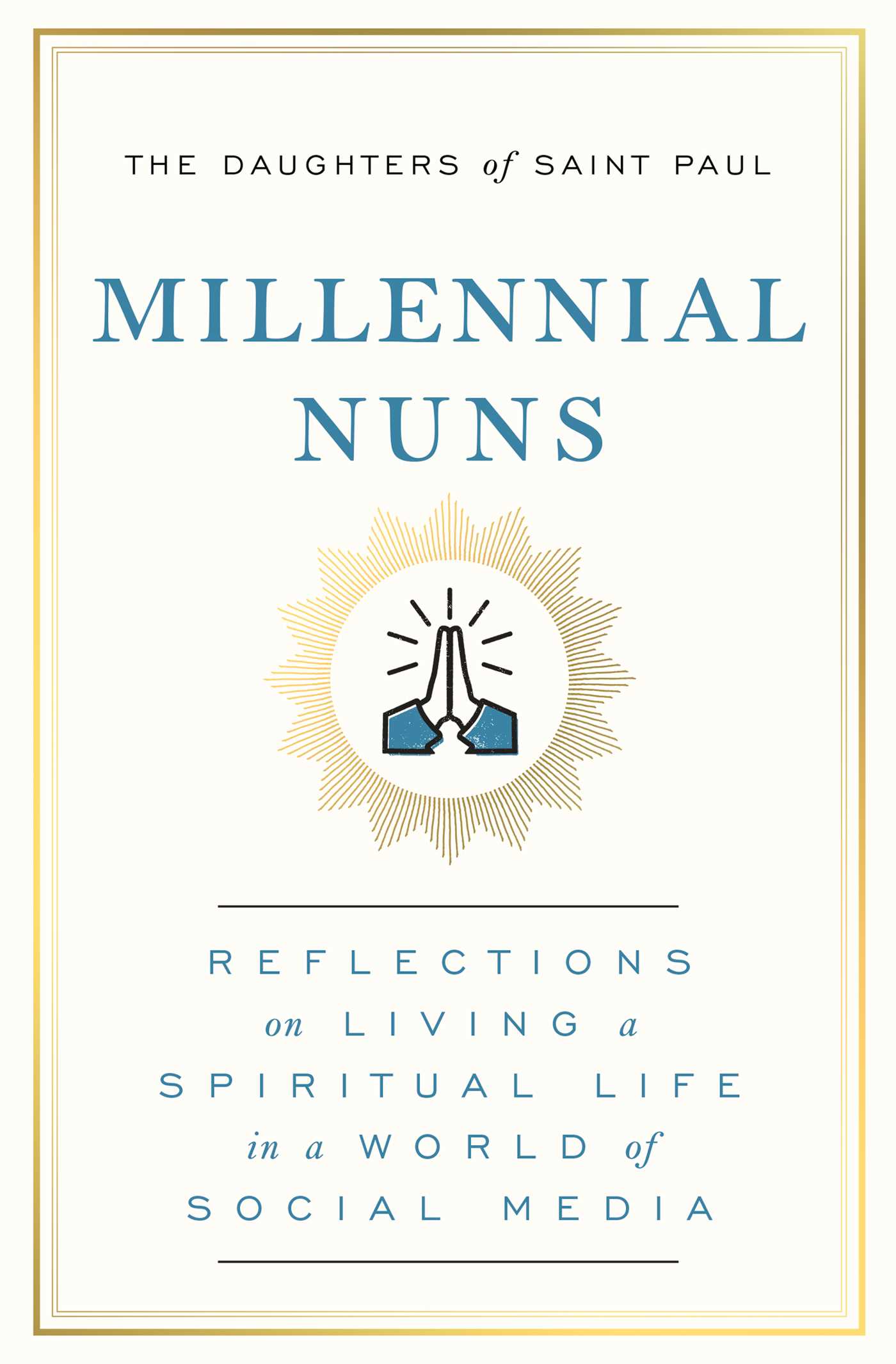 Millennial Nuns