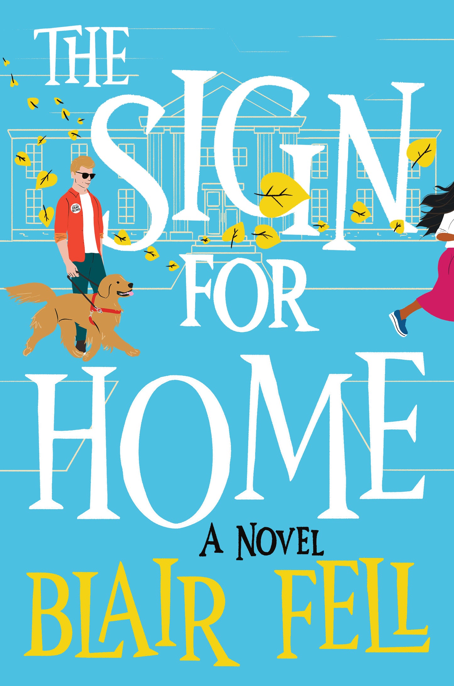 Sign for Home: A Novel