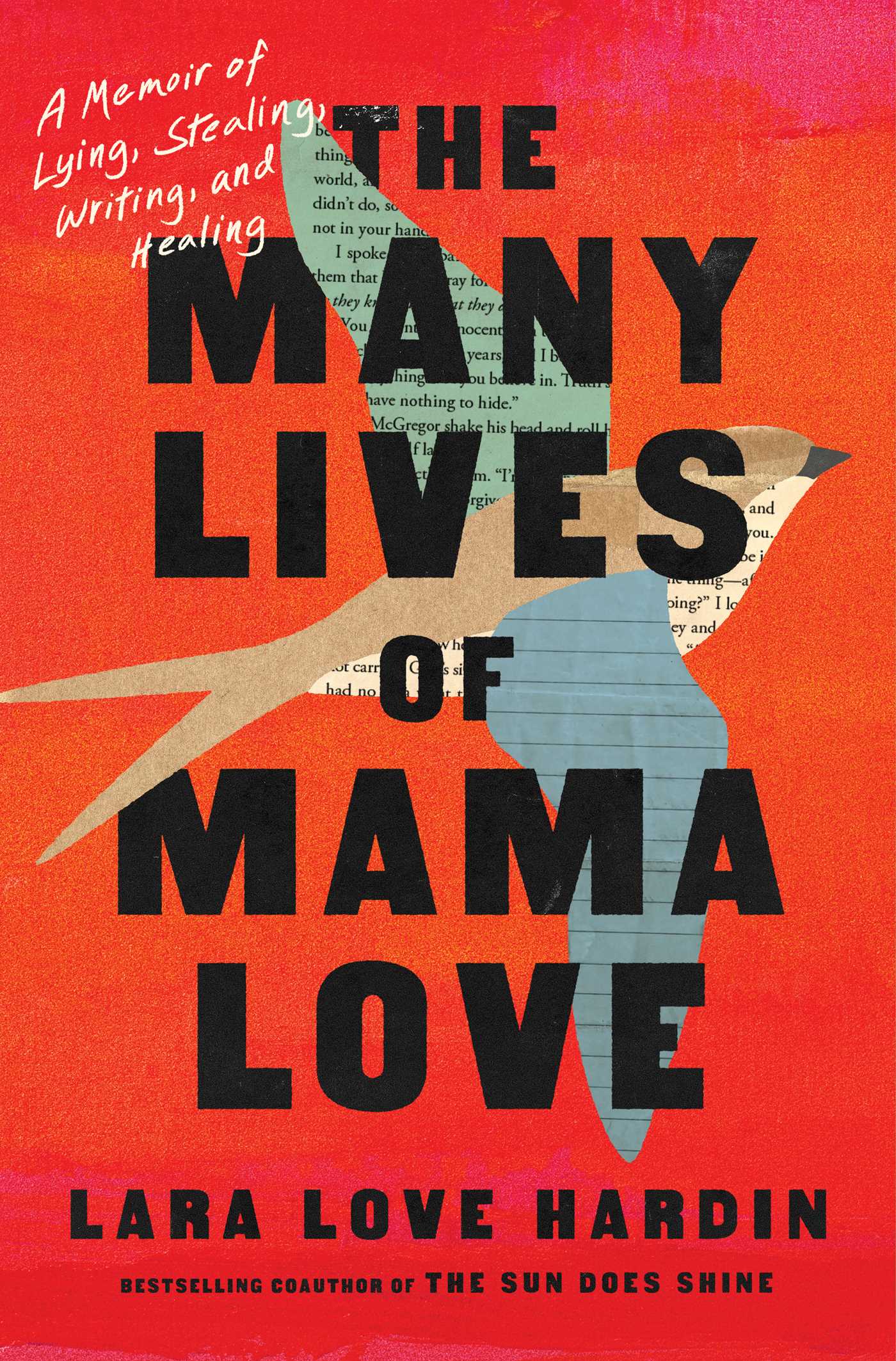 Many Lives of Mama Love (Oprah's Book Club): A Memoir of Lying, Stealing, Writing, and Healing