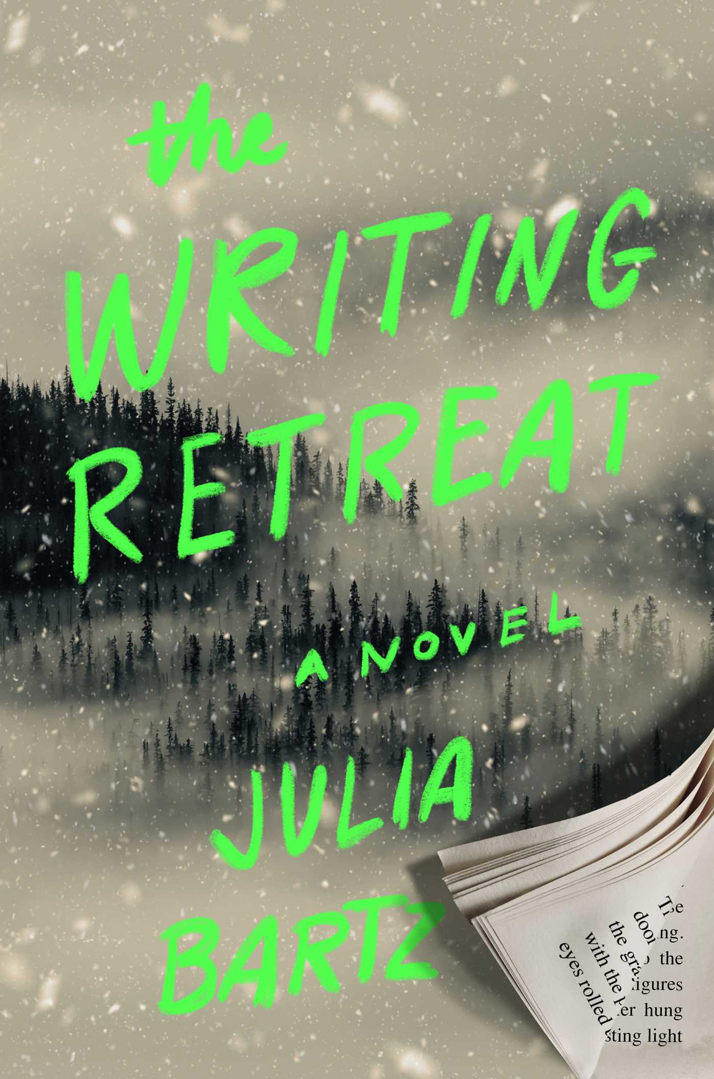 Writing Retreat: A Novel