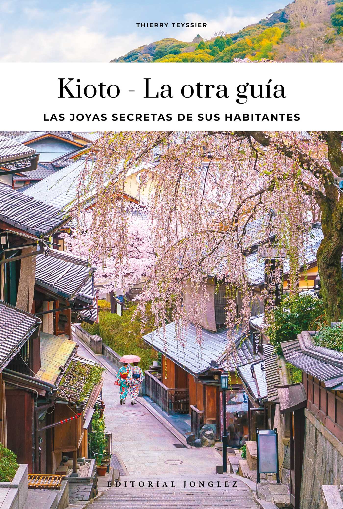 KIOTO - LA OTRA GUÍA