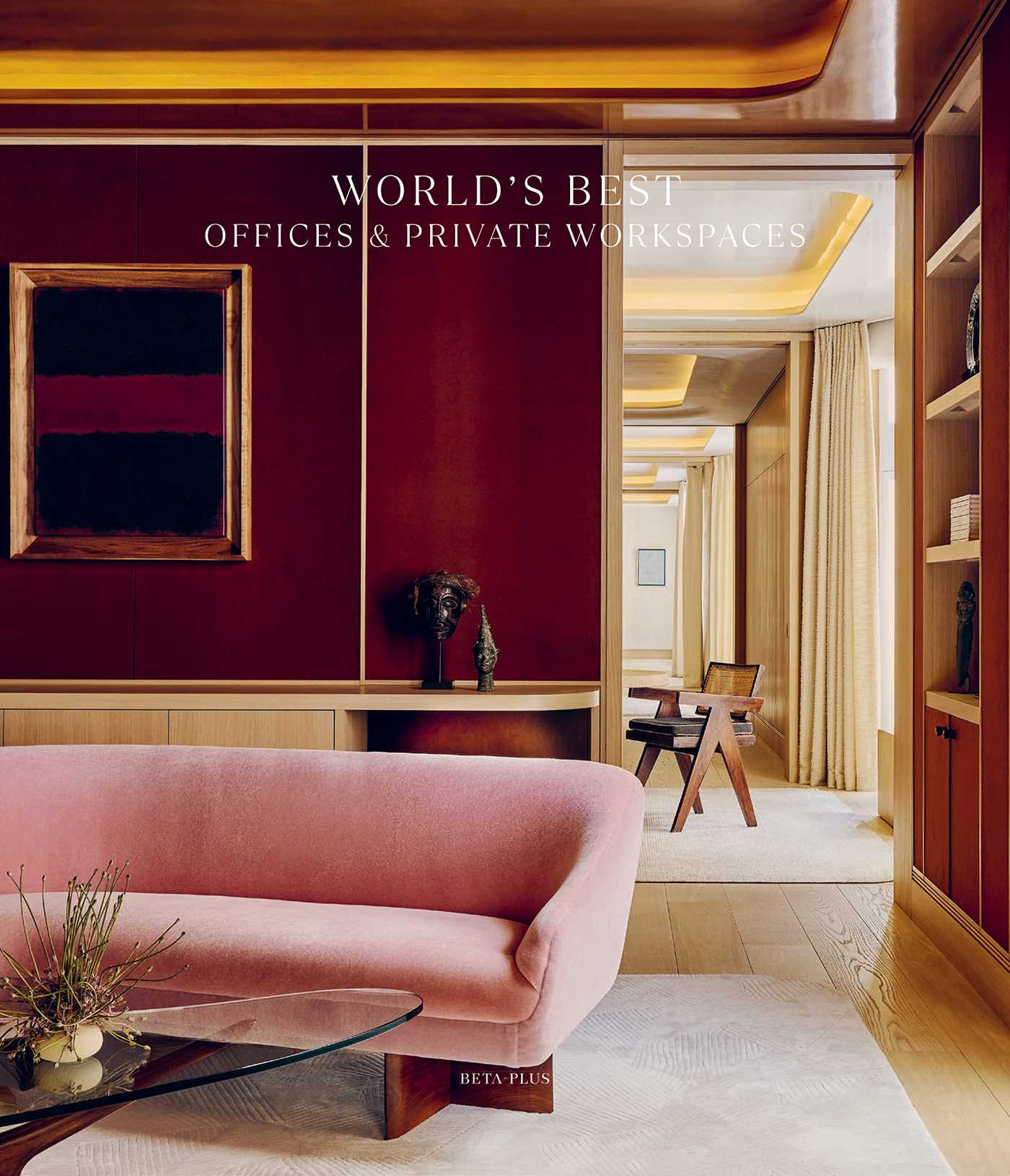 World's Best Offices & Private Workspaces