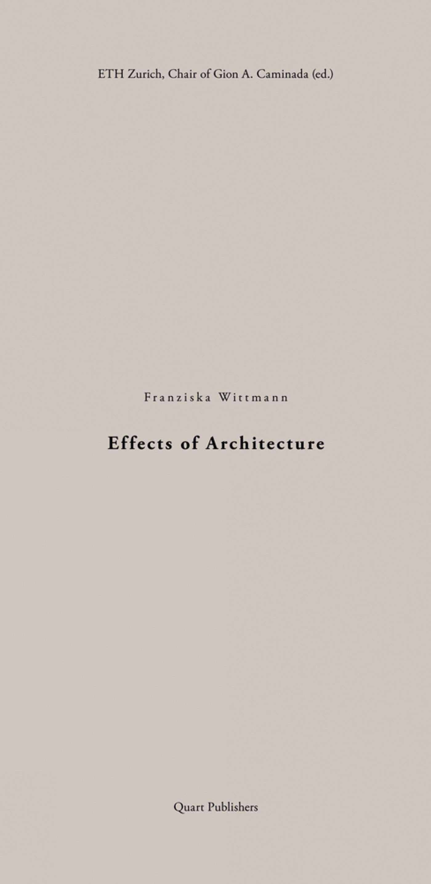 Effects of Architecture