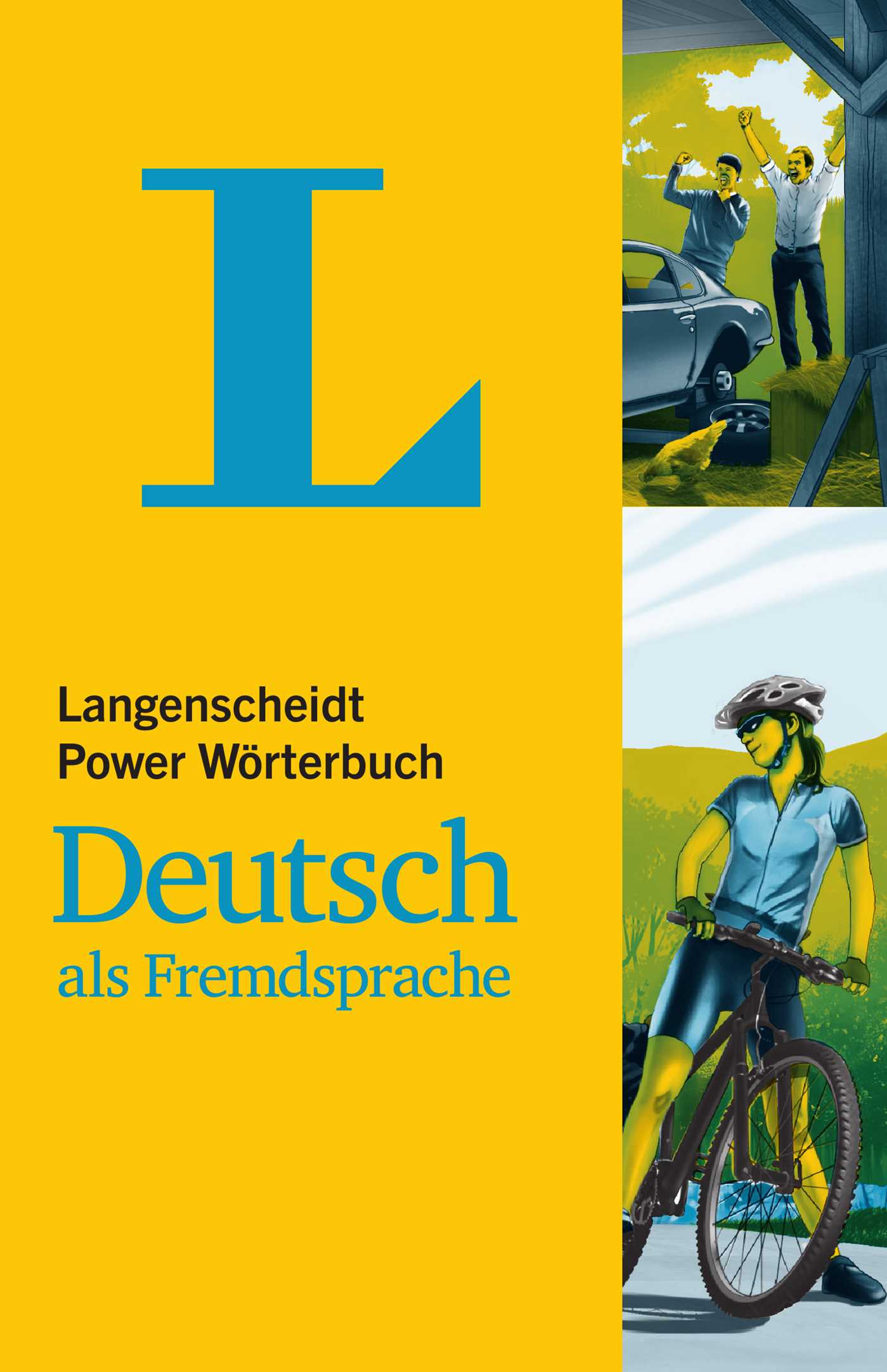 Langenscheidt Power Wörterbuch Deutsch als Fremdsprache(Langenscheidt Power Dictionary German as a foreign language)