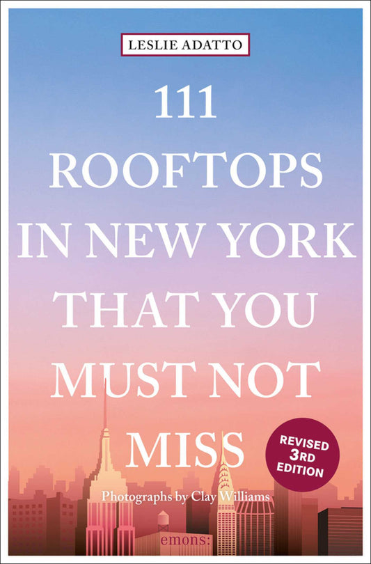 111 Rooftops in New York That You Must Not Miss