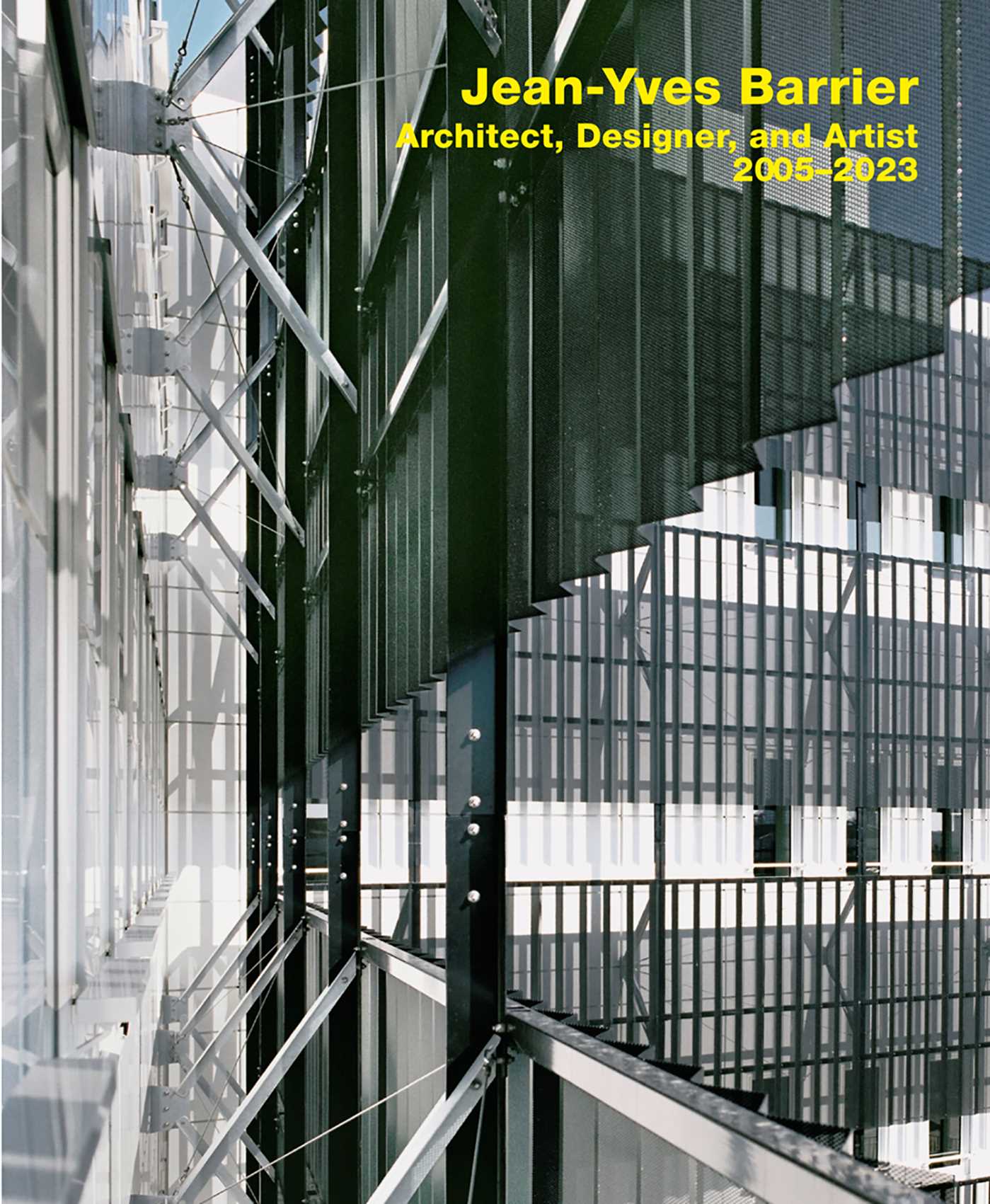 Jean-Yves Barrier. Architect, Designer, and Artist. 2005–2023