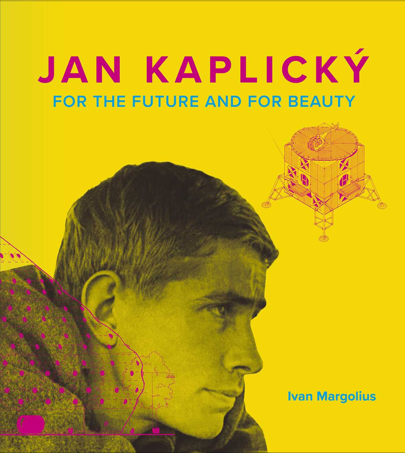 Jan Kaplicky – For the Future and For Beauty
