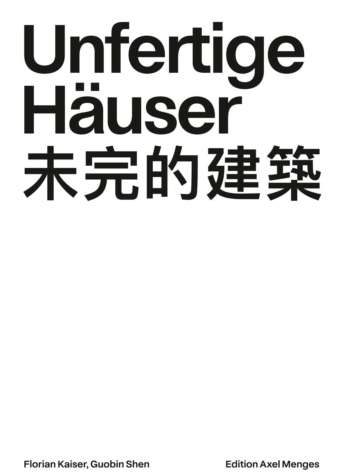 Unfertige Häuser