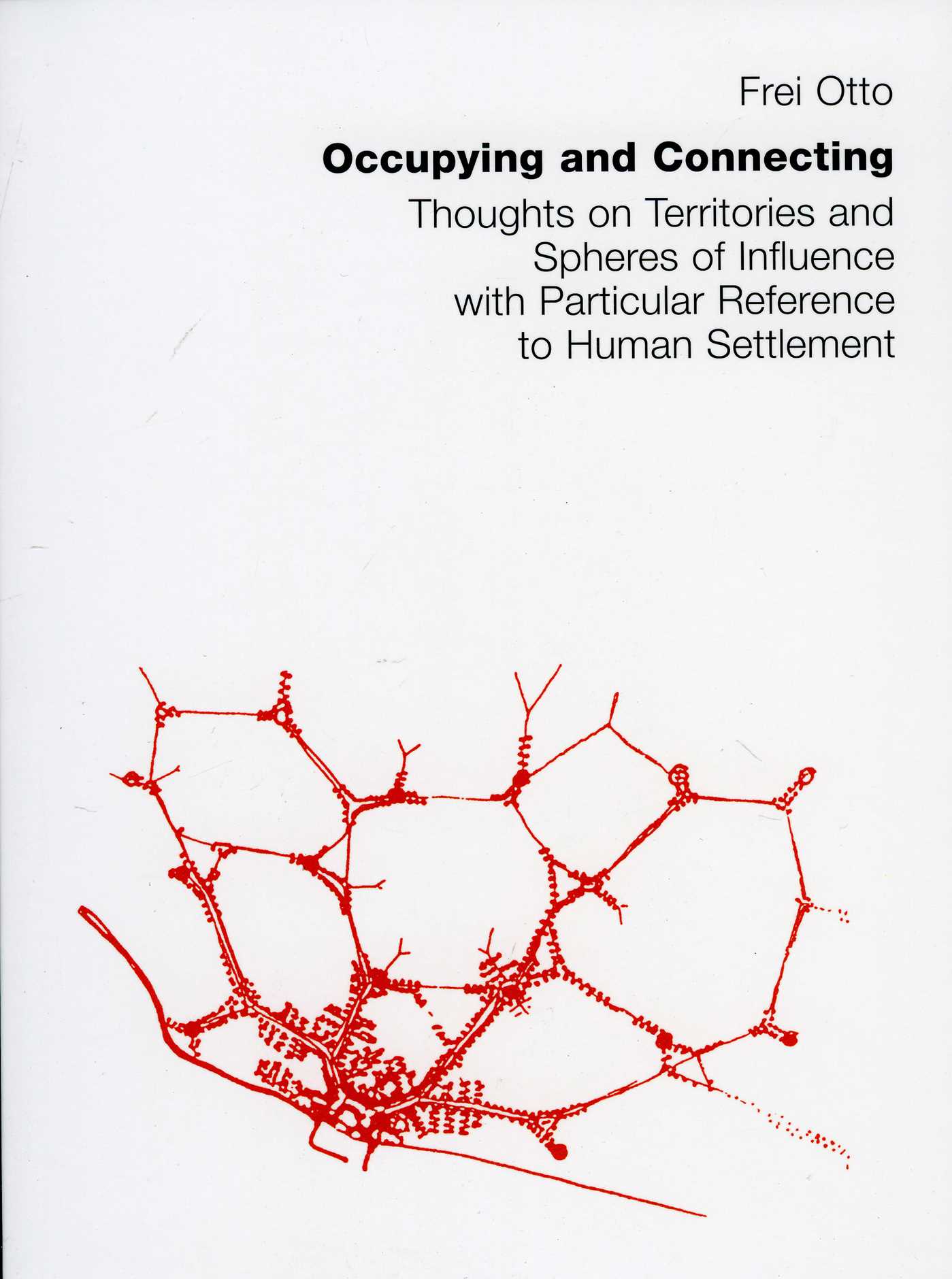 Occupying and Connecting