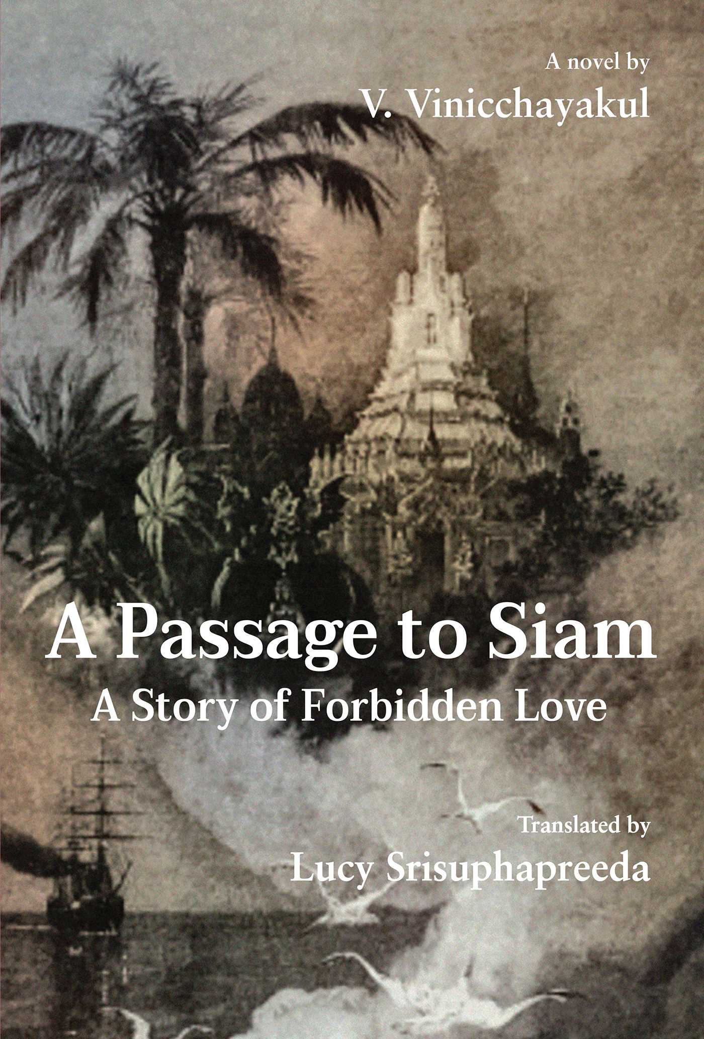 Passage to Siam: A Story of Forbidden Love