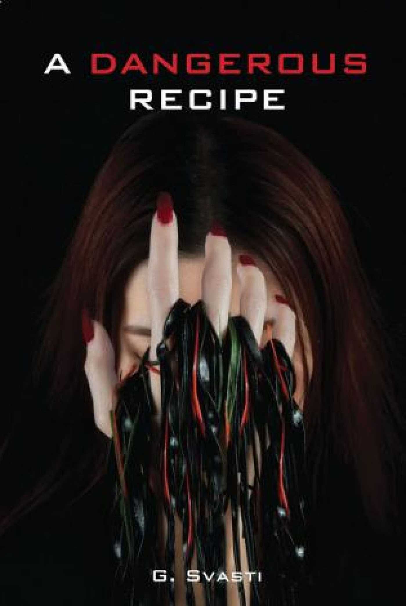 Dangerous Recipe