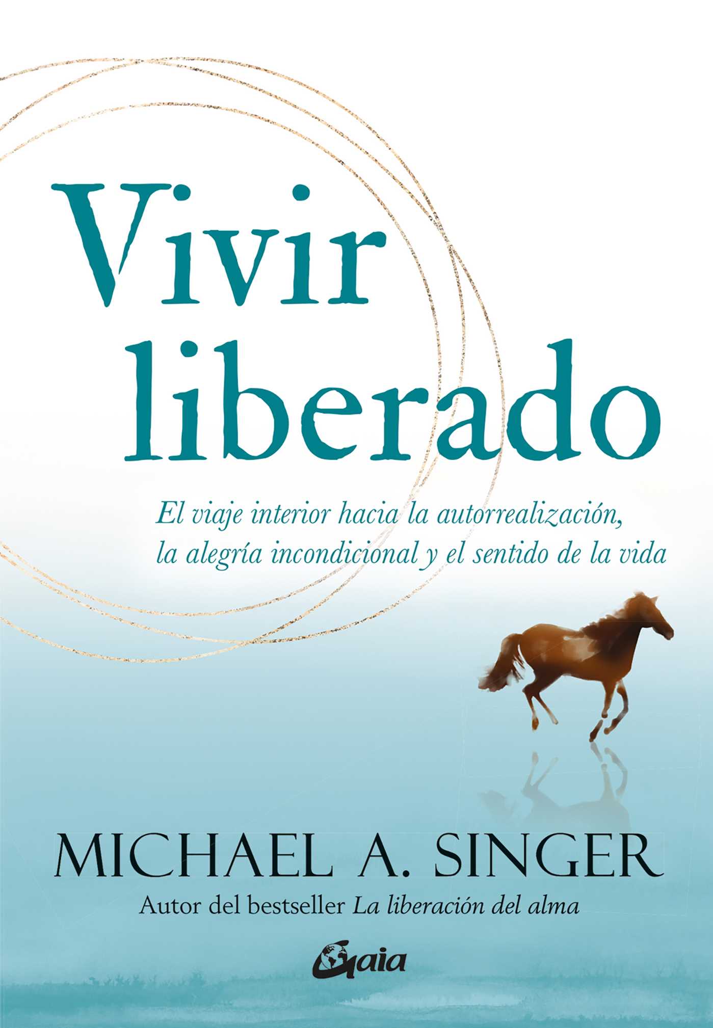Vivir liberado
