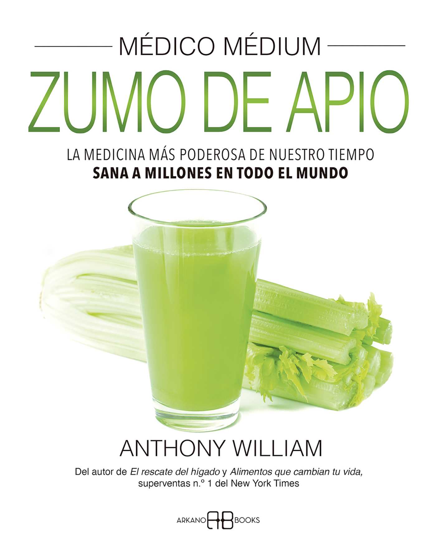 Médico médium, zumo de apio