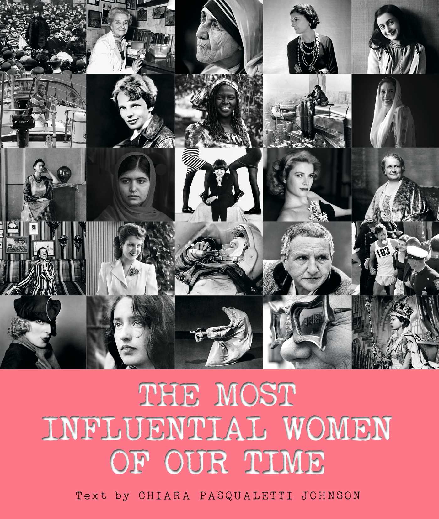 Most Influential Women of Our Time