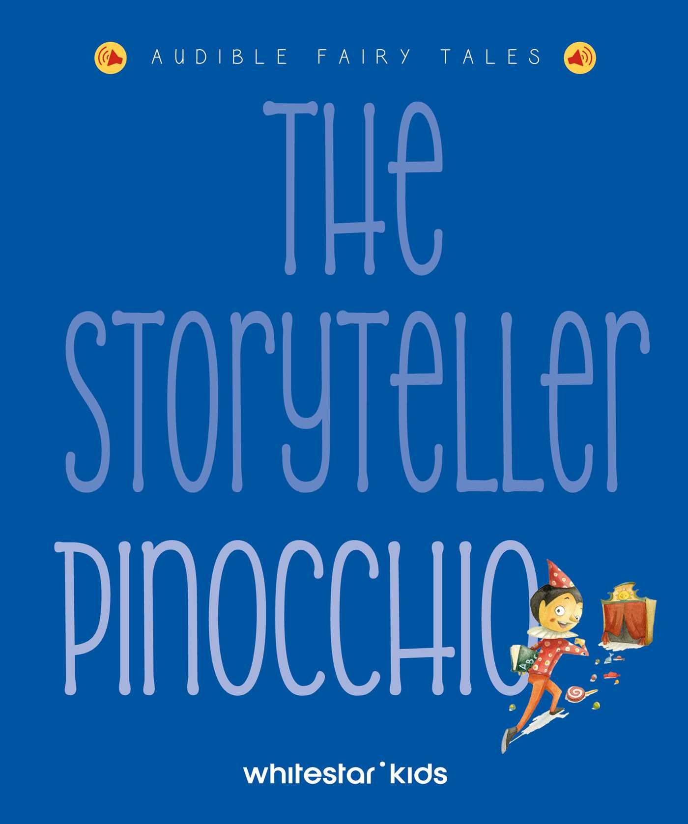 Storyteller Pinocchio: Audible Fairy Tales