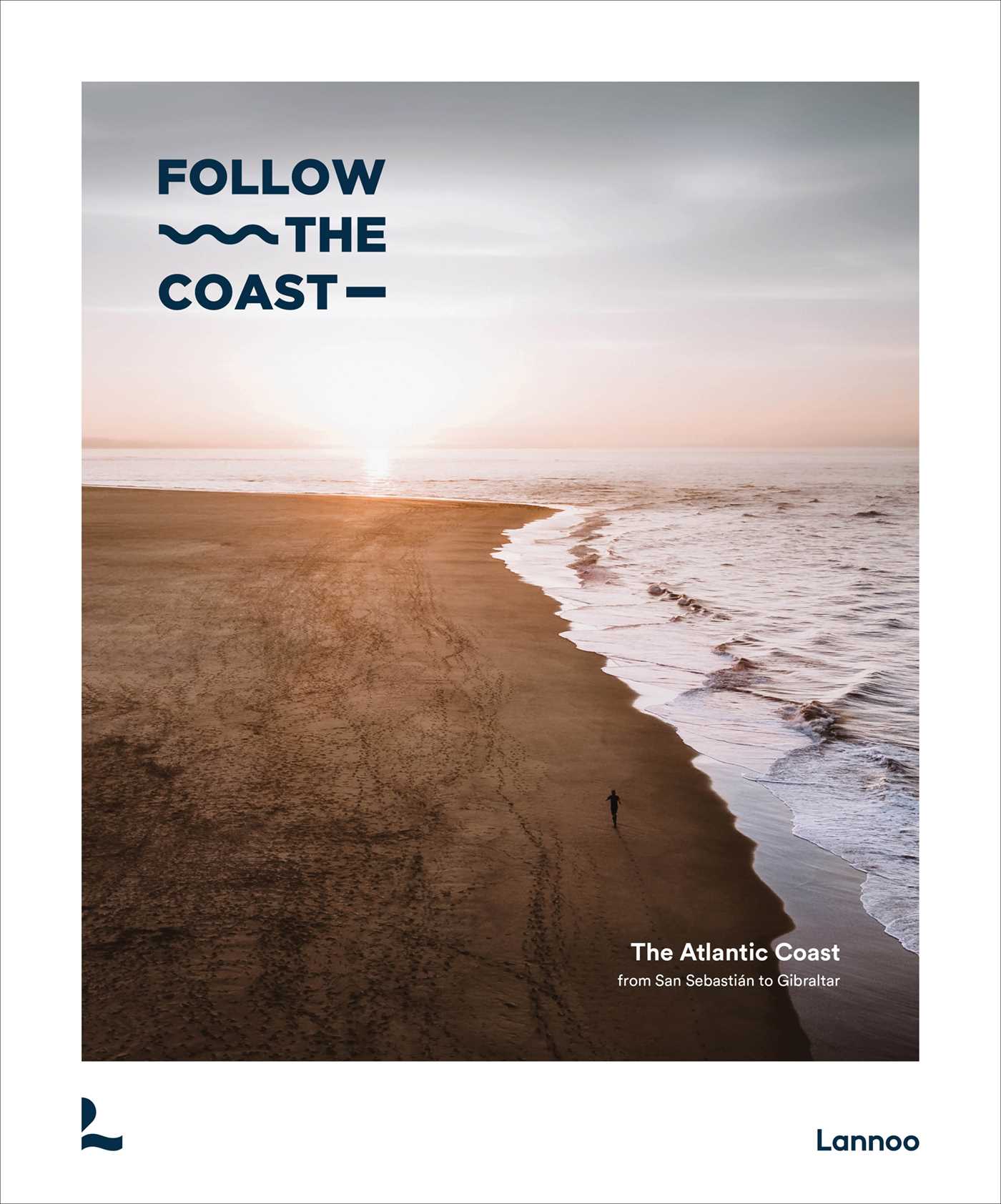 Follow the Coast – from San Sebastián to Gibraltar