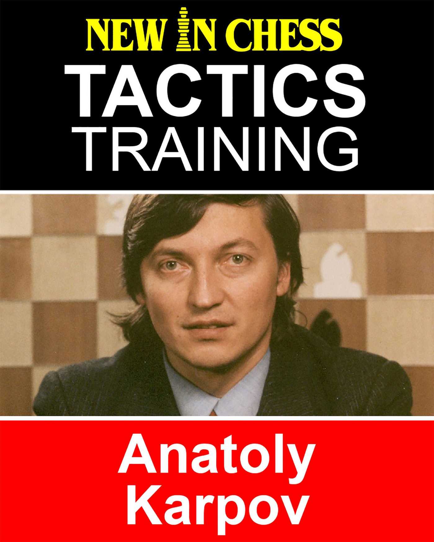 Tactics Training – Anatoly Karpov