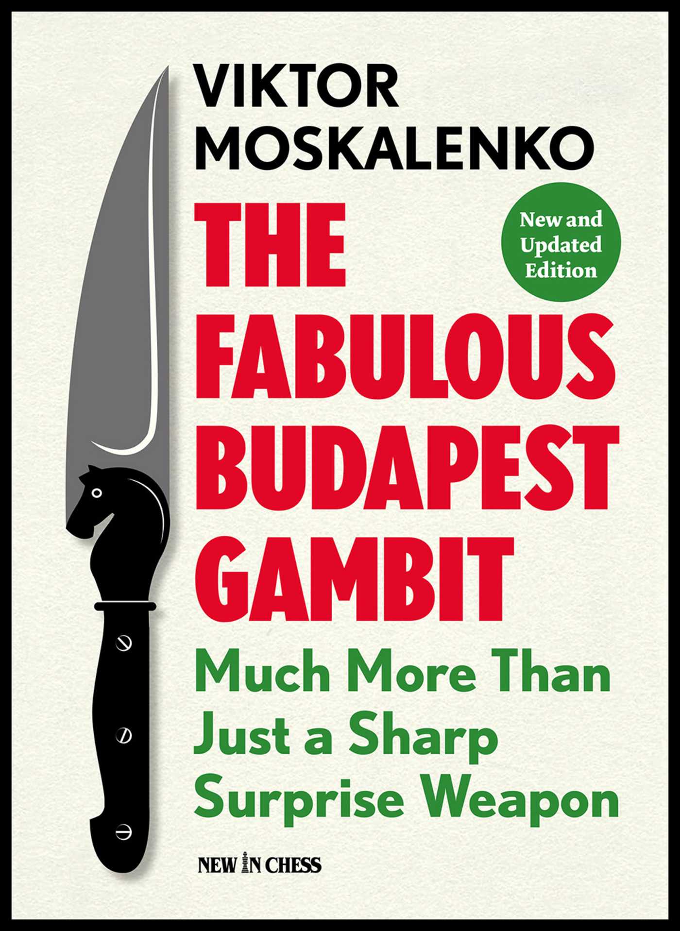 Fabulous Budapest Gambit: Much More Than Just a Sharp Surprise Weapon